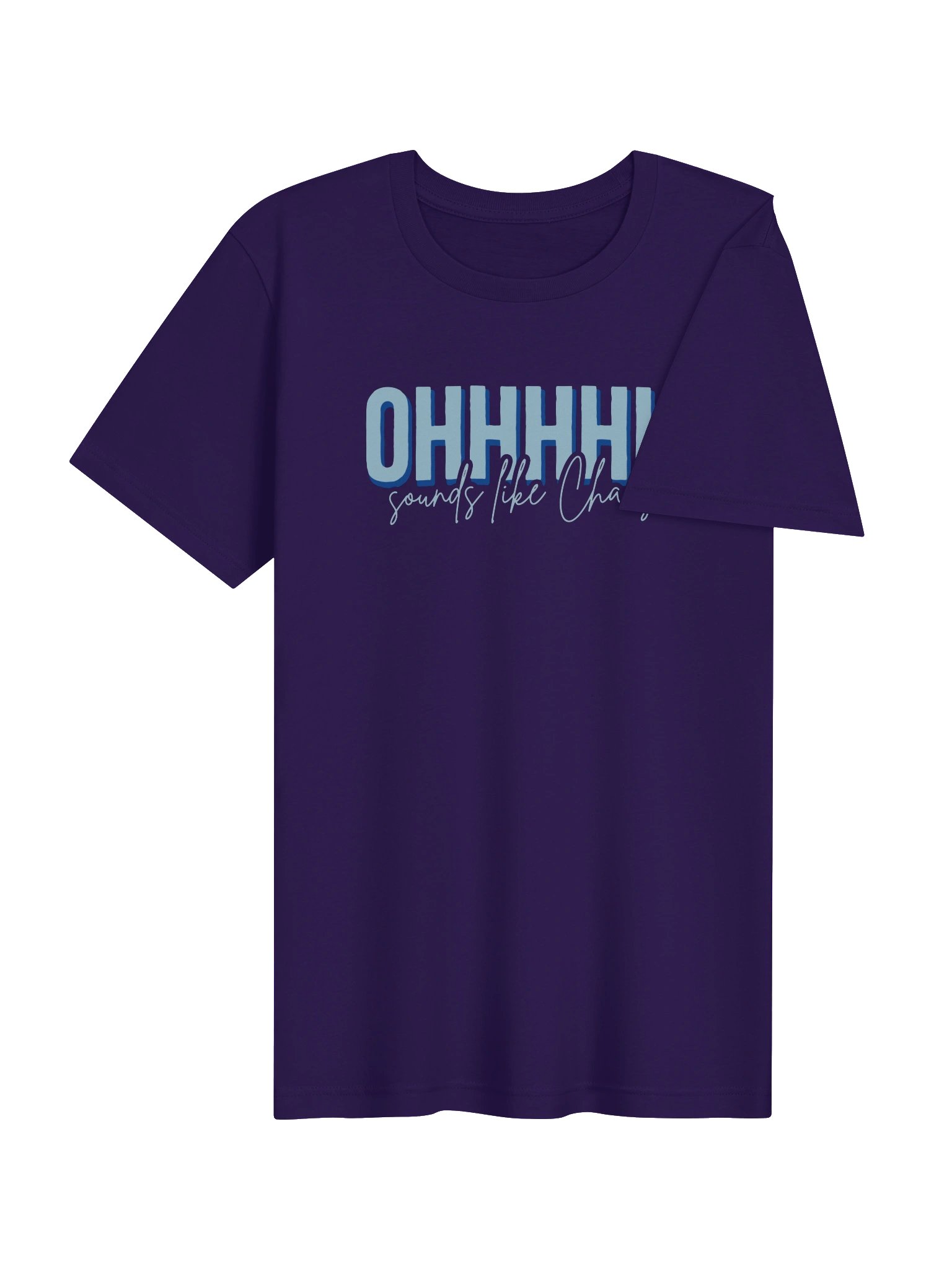 Ohhhhh Sounds Like Chaos T-shirt (Blue) product image (4)
