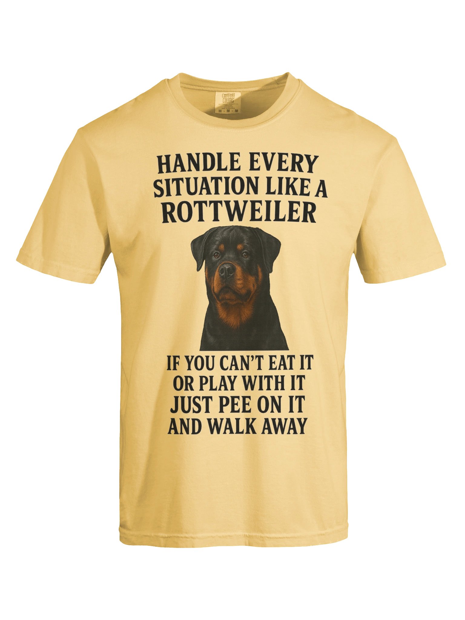Rottweiler Handle Every Situation Tee product image (88)