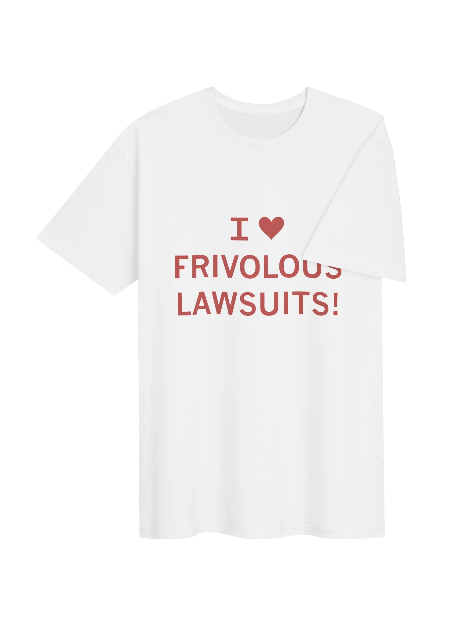 I Heart Frivolous Lawsuits Shirt product image (155)
