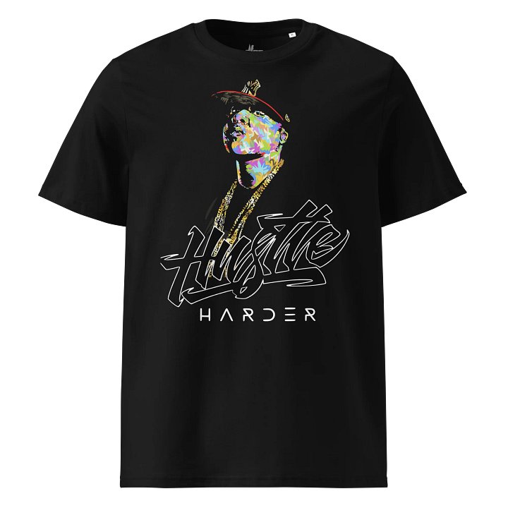 Jada Kiss Hustle harder Organic T-Shirt product image (1)