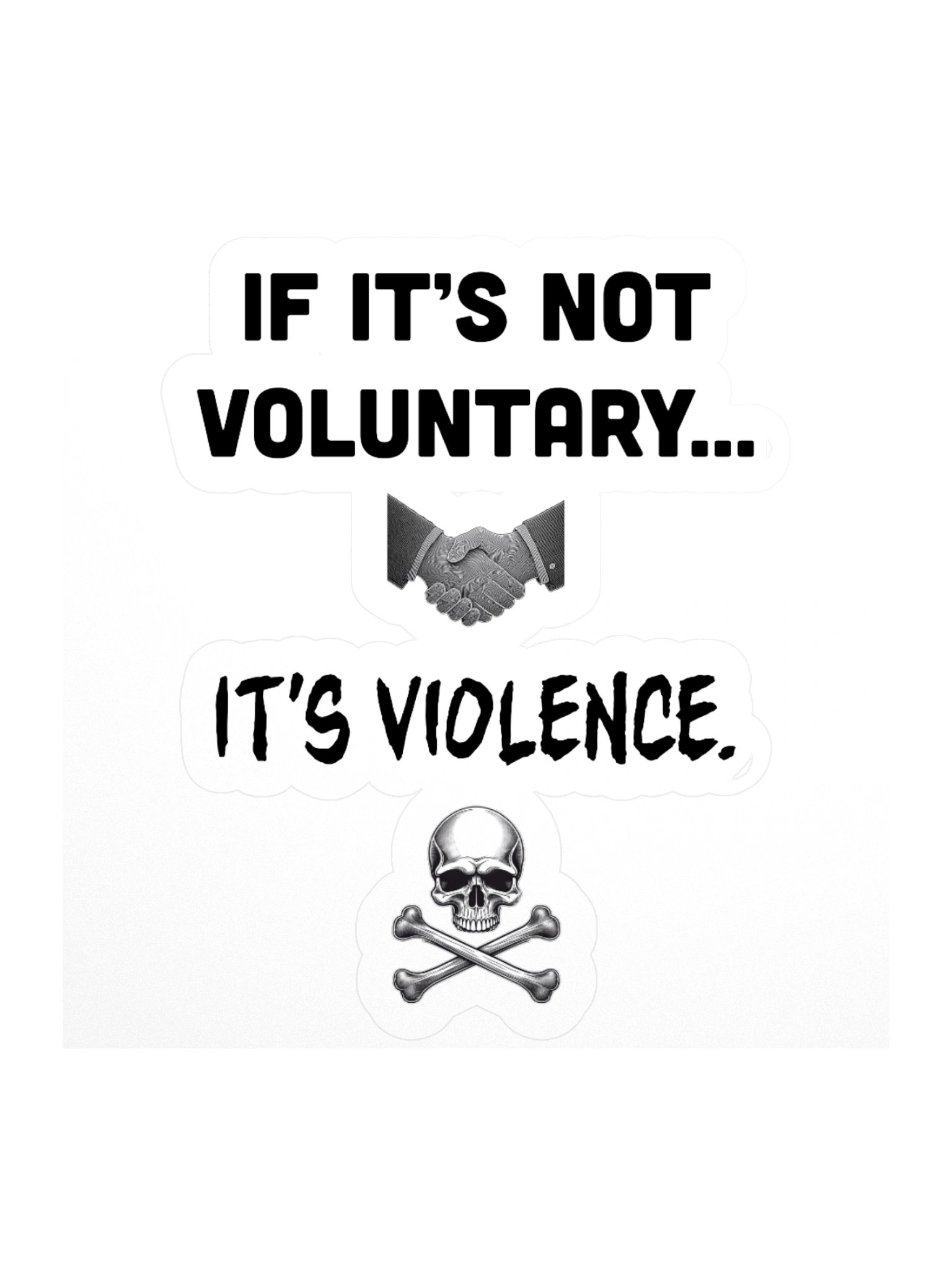 If It's Not Voluntary Sticker product image (2)