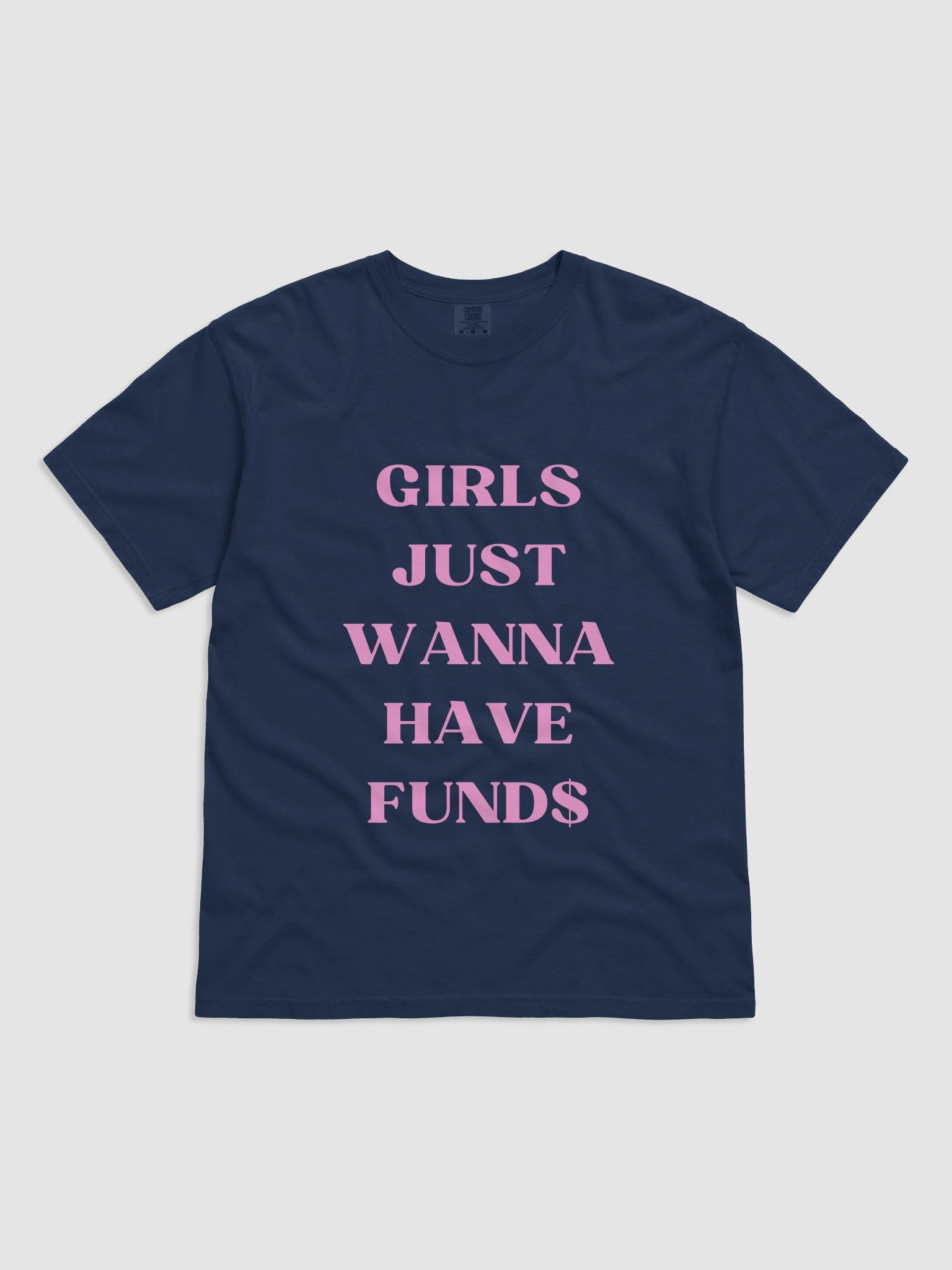 Girls Just Wanna Have Fund$ T-shirt product image (2)