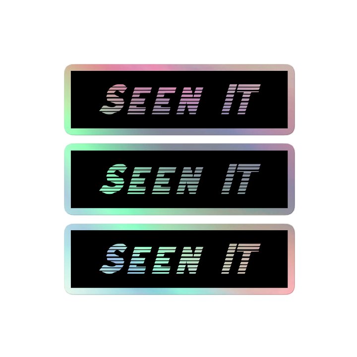 Seen IT Holographic Sticker product image (2)