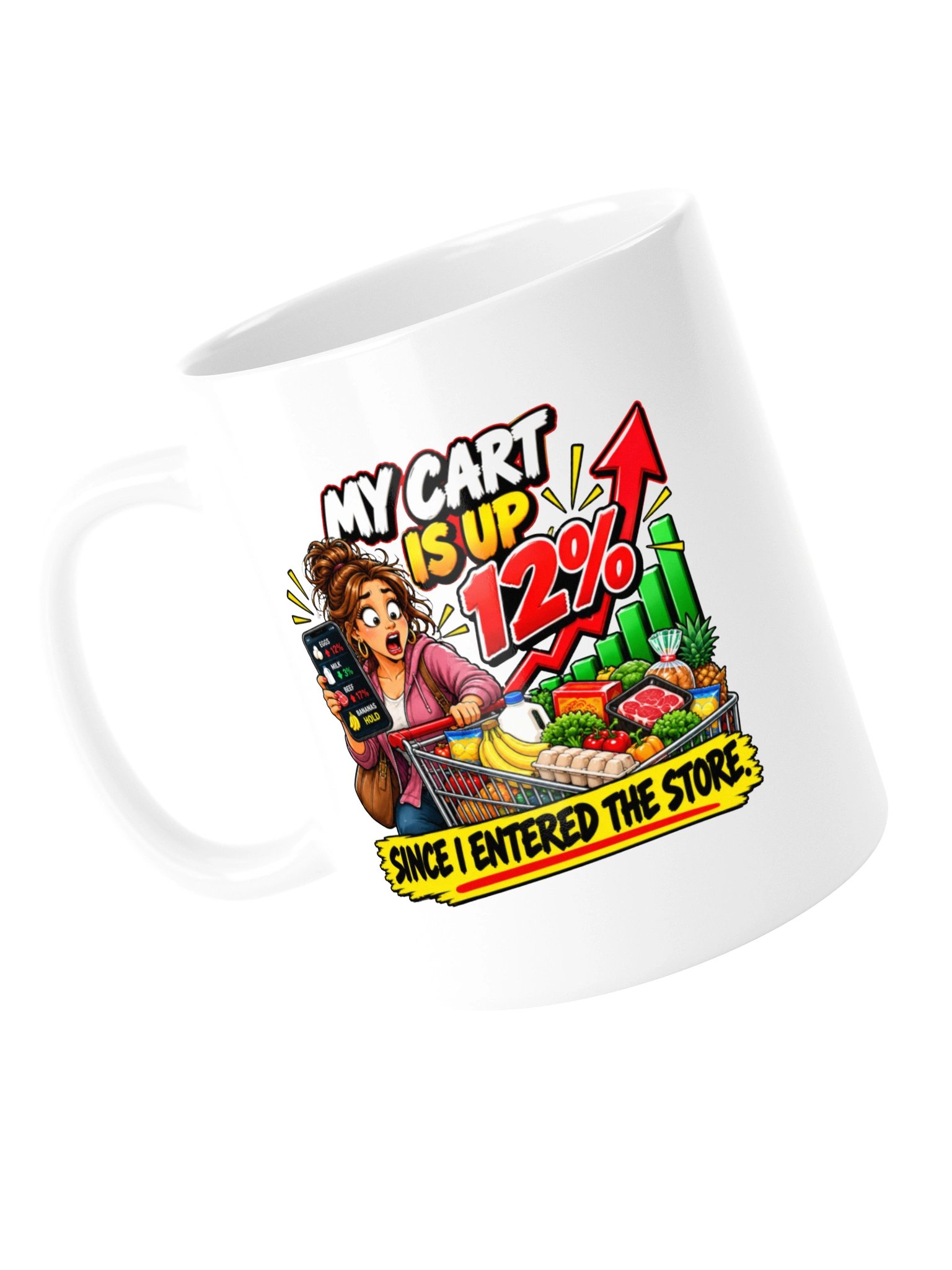 MY CART IS UP 12% SINCE I ENTERED THE STORE. MUG product image (13)