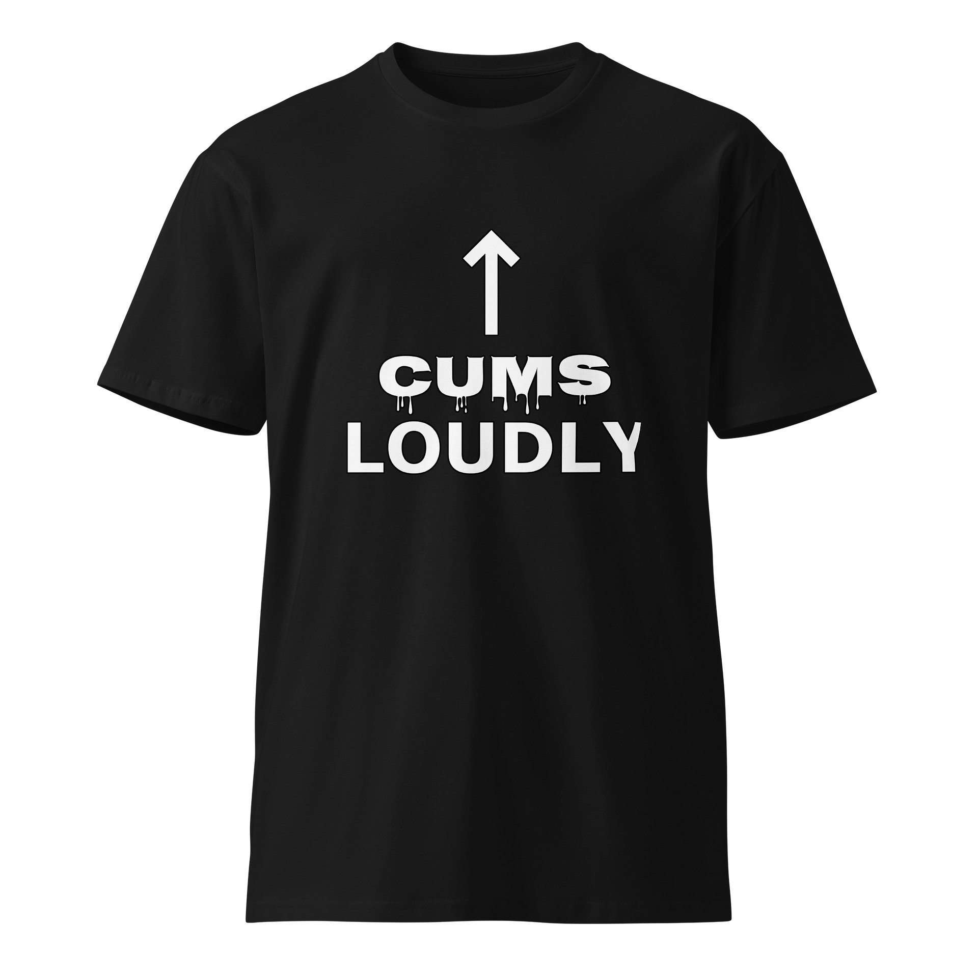 Cums Loudly Premium Tee product image (1)