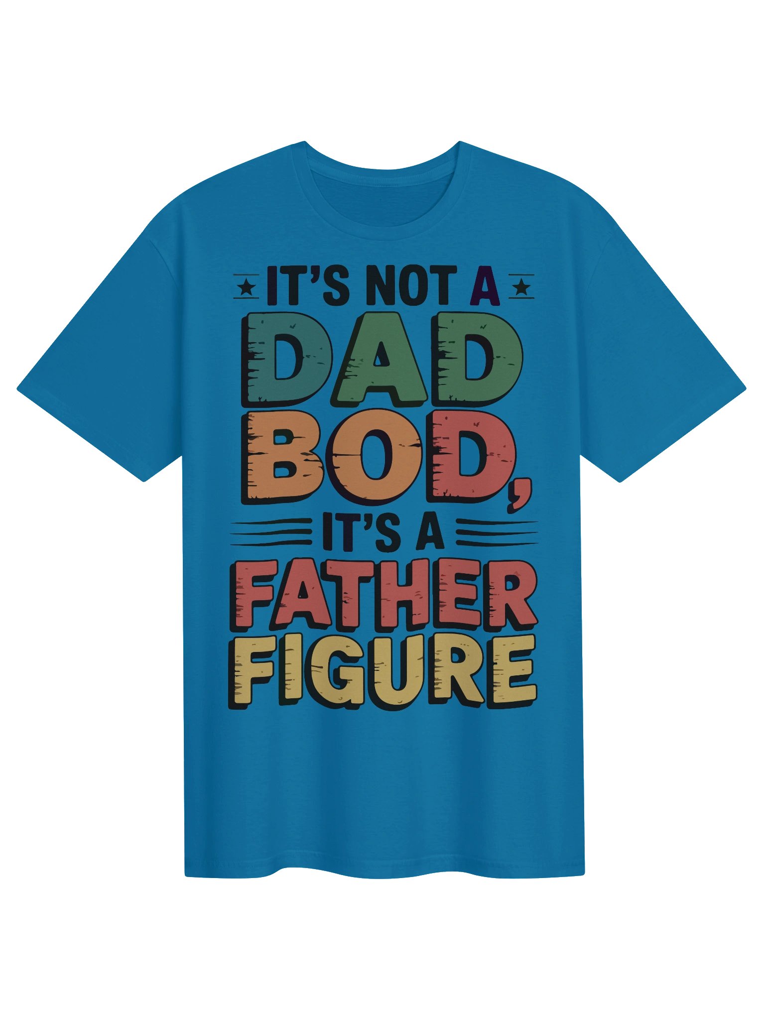 Dad Bod Father Figure Shirt | Funny Father’s Day Gift product image (1)