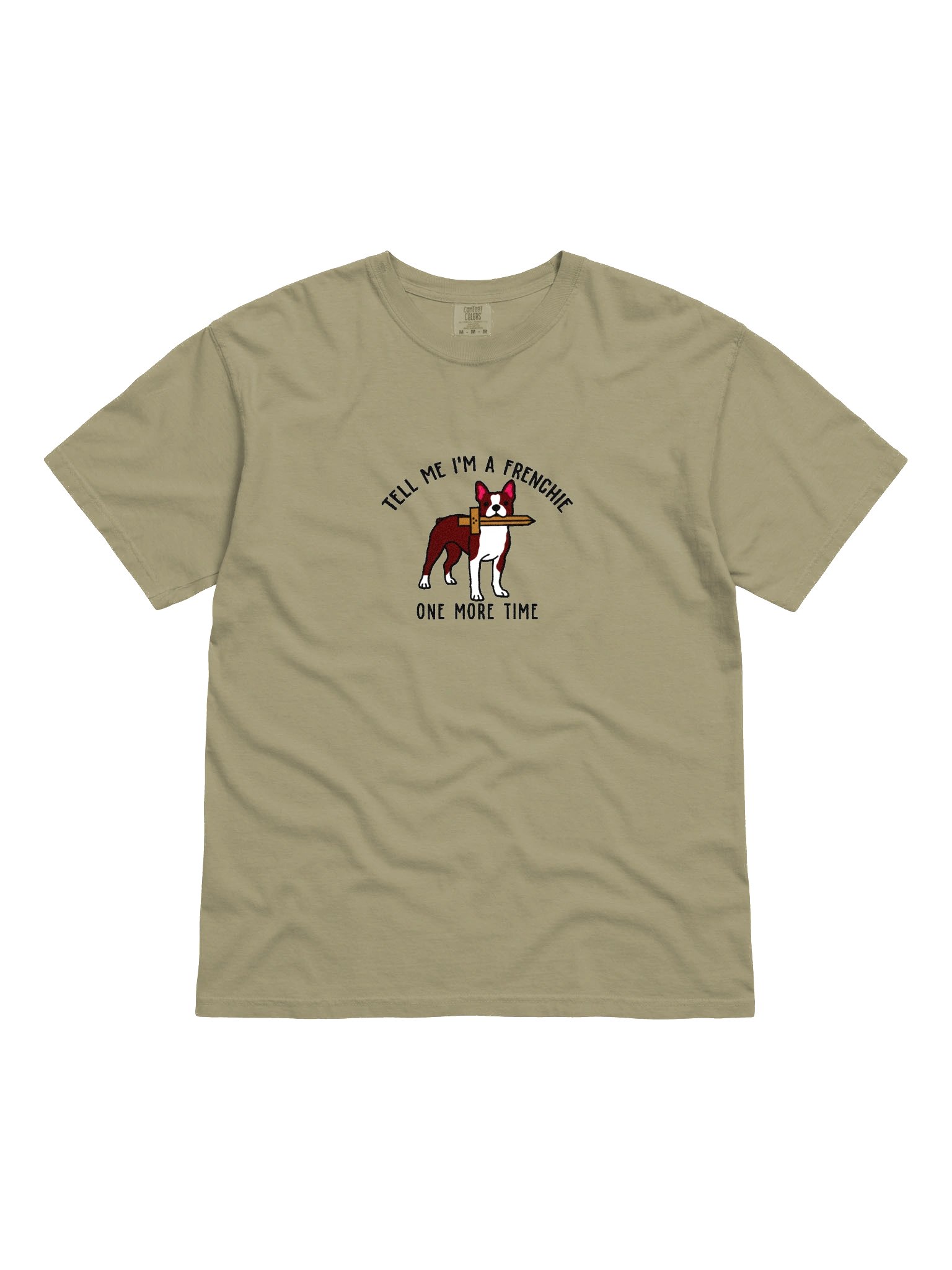 Tell Me I'm a Frenchie T-Shirt(Embroidered) of a Boston Terrier(Red & White) product image (4)