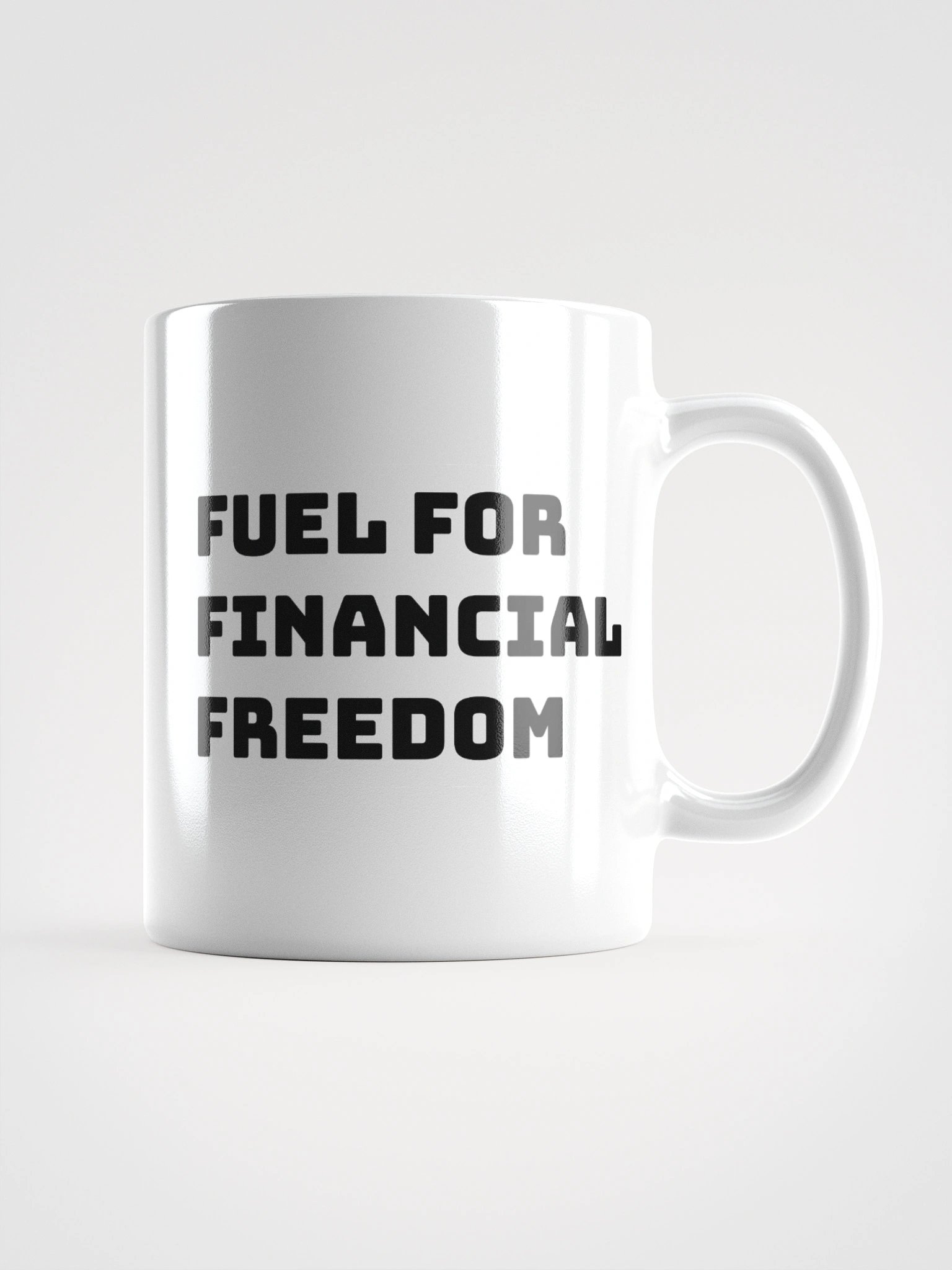 Fuel for Financial Freedom Mug product image (1)