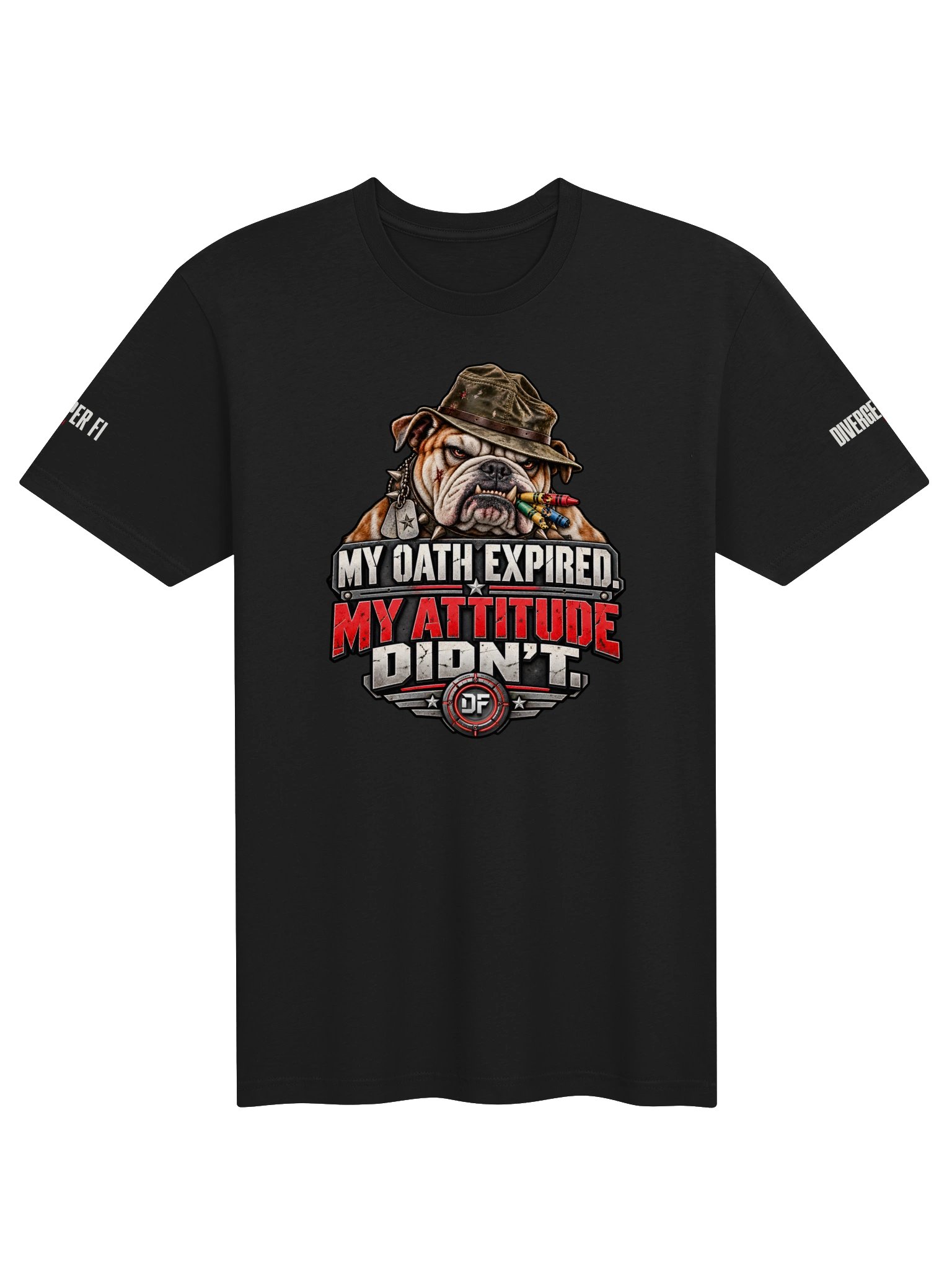 My Oath Expired. My Attitude Didn’t. Tee product image (8)