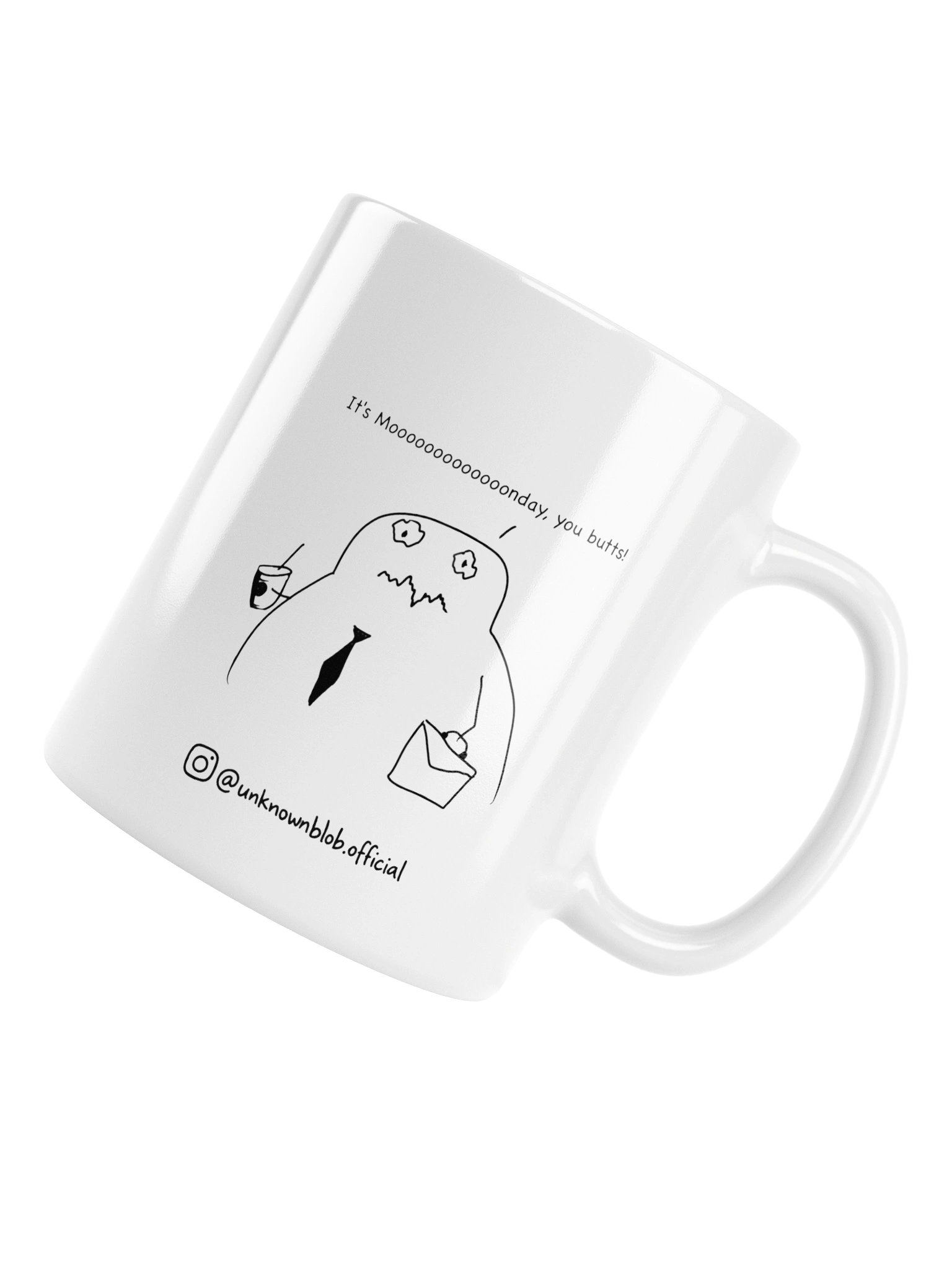 It’s Mooooonday, You Butts! Mug product image (18)