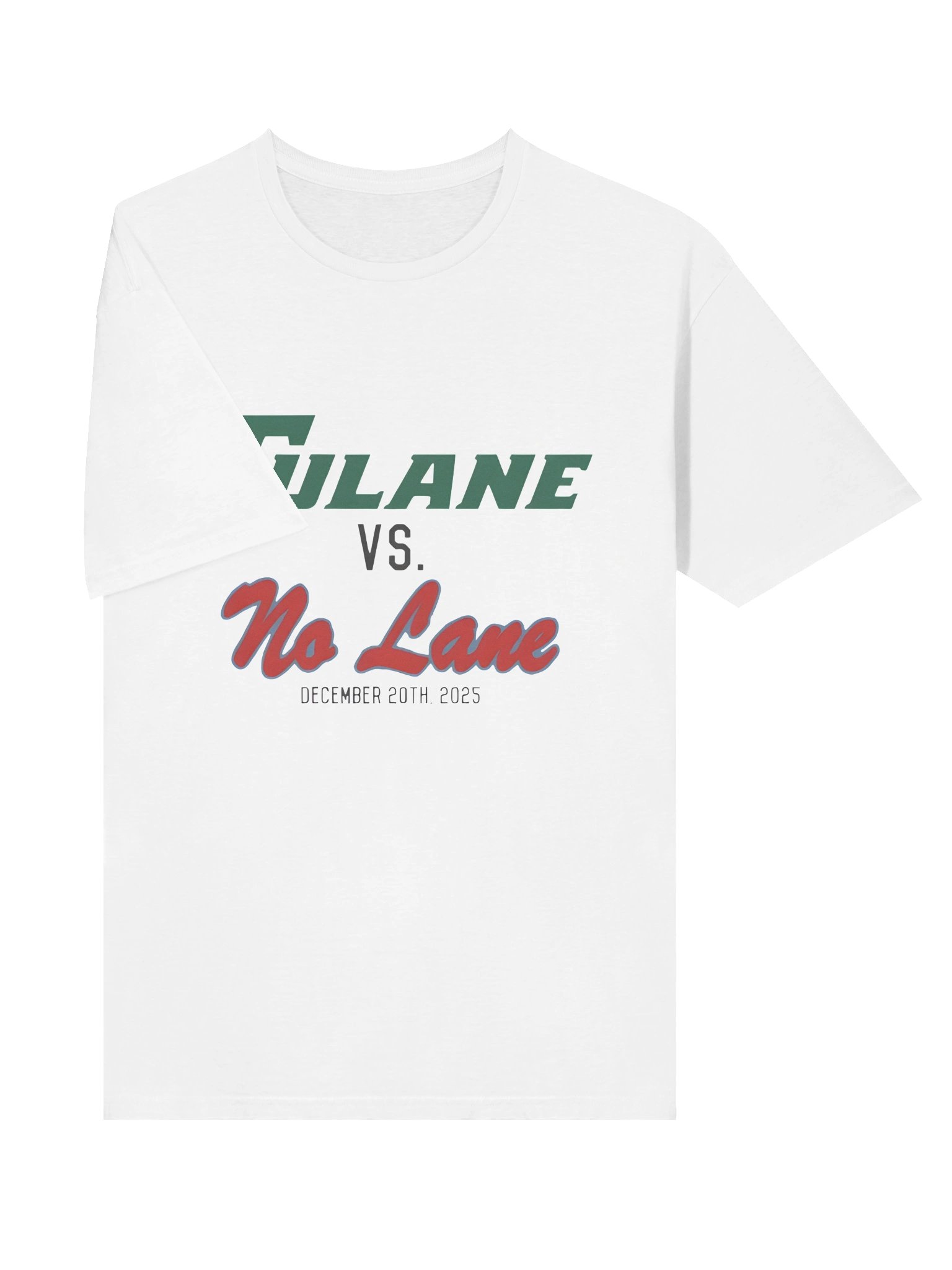 Tulane vs No Lane December 20th 2025 Shirt product image (10)