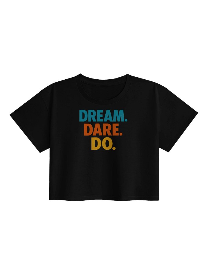 DreamDareDo Crop Top product image (1)