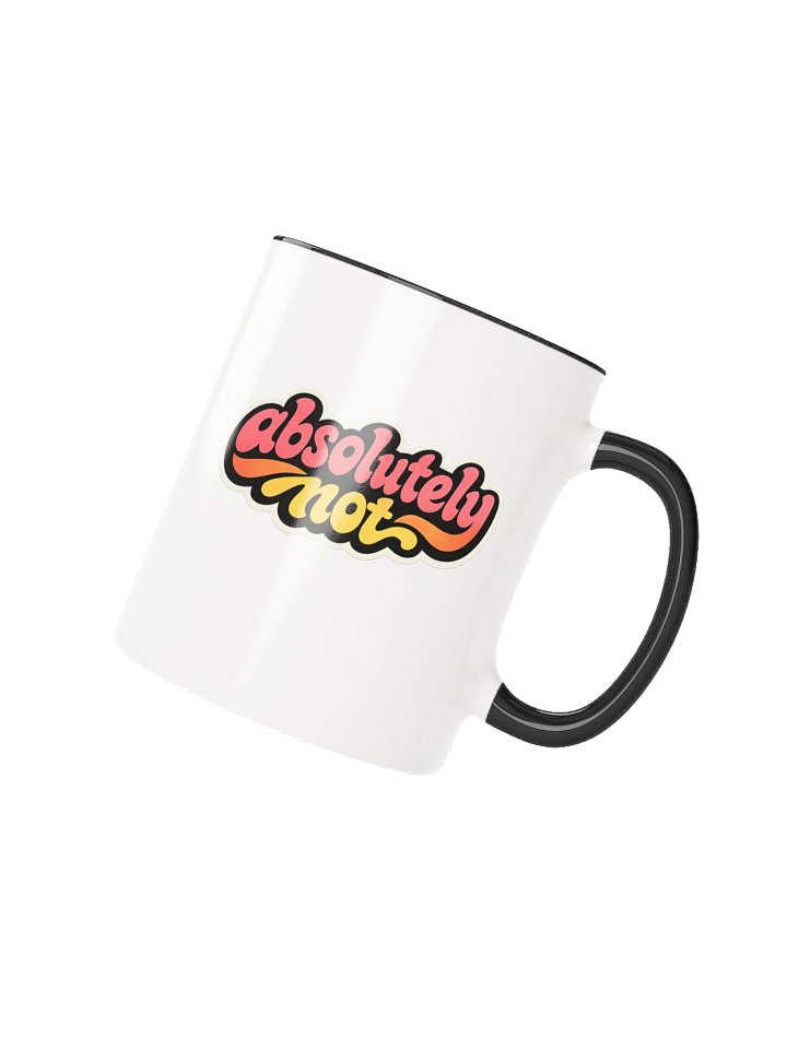 The Absolutely Not Mug product image (19)
