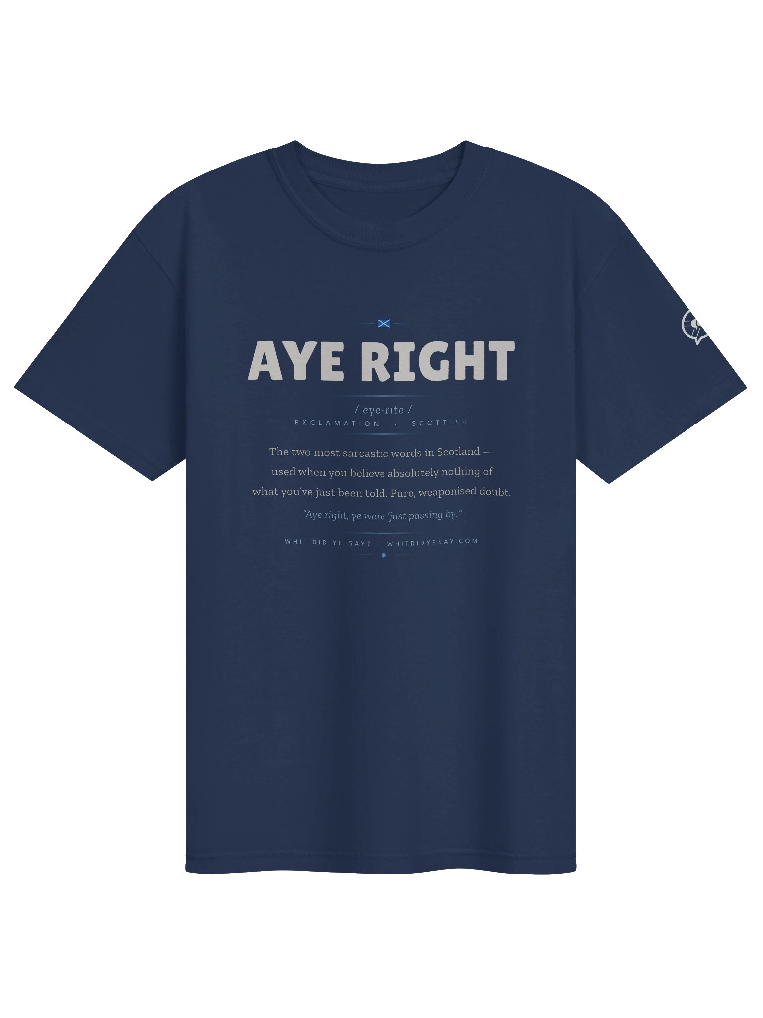 AYE RIGHT — The Dictionary Definition Tee product image (5)