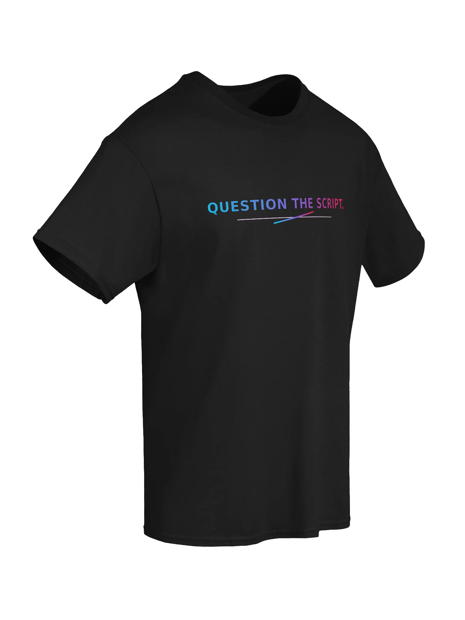 Question the Script | Keep Your Humanity T-Shirt product image (6)