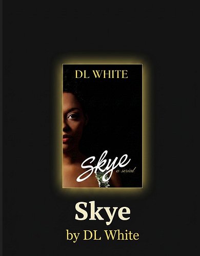Skye, a serial by DL White is live on @noirpagesapp. Pick up the prologue and chapter 1 now! Ch. 2 drops September 4, then Tu...