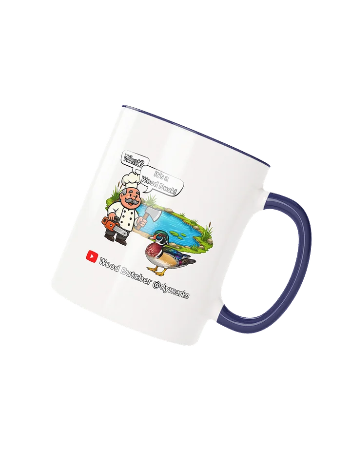 Wood Butcher It's a Wood Duck Mug product image (2)