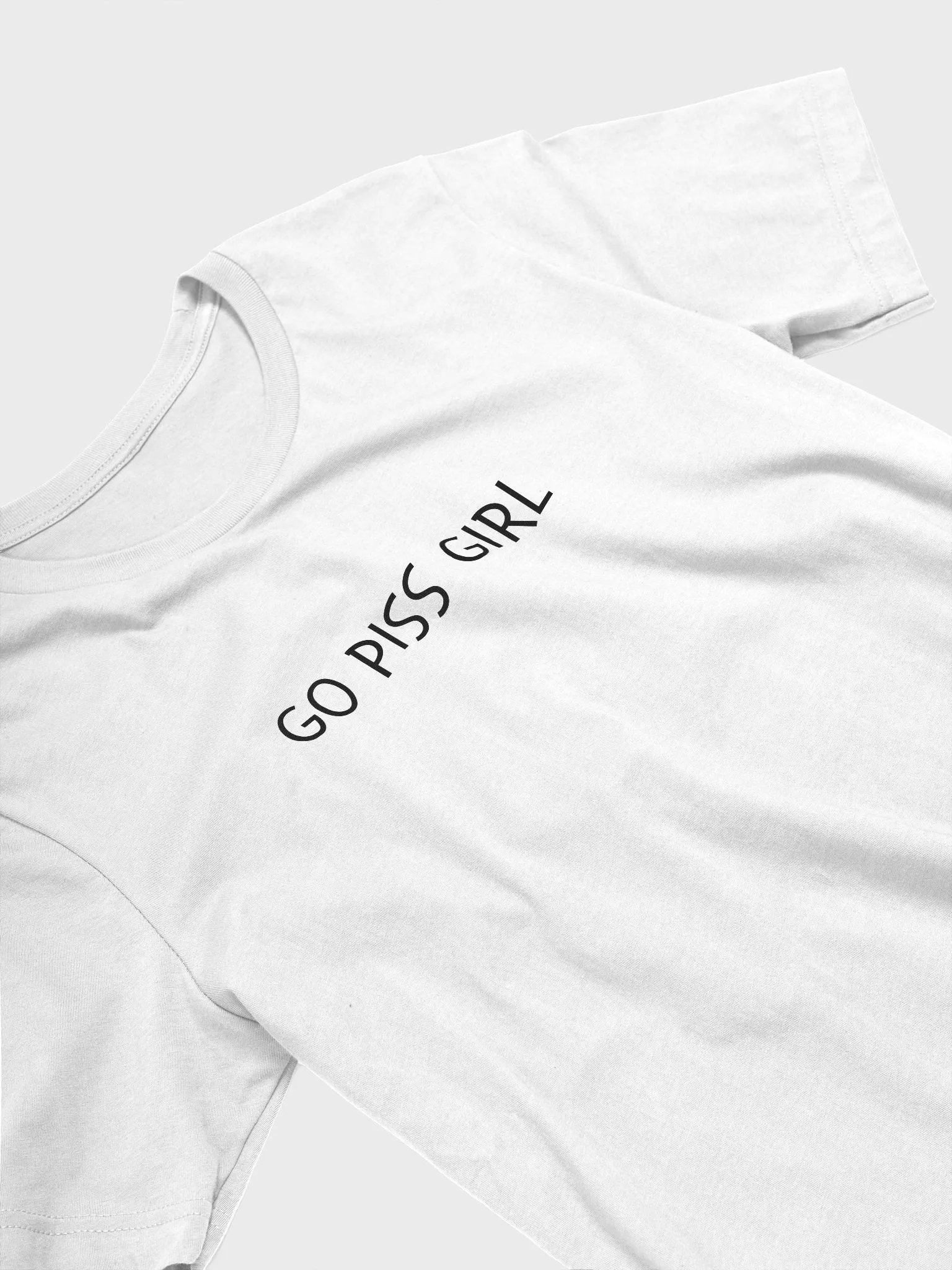 Go Piss Girl T-shirt product image (38)