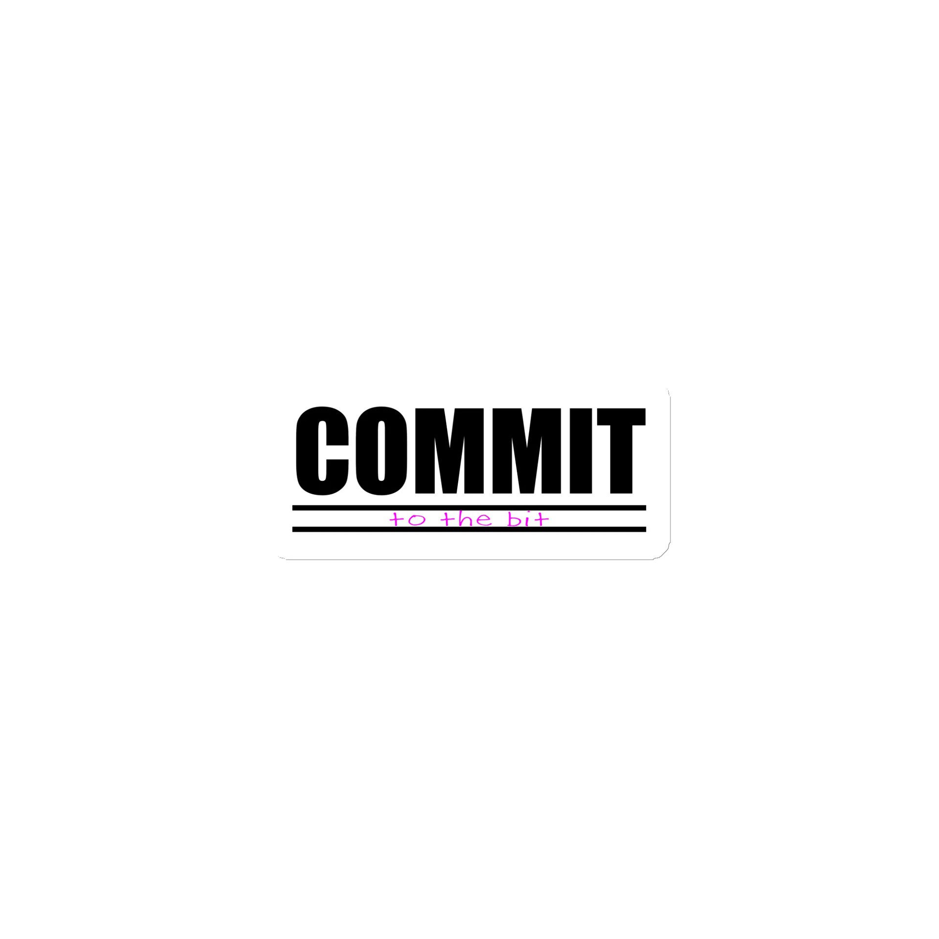 Commit to the Bit (magnet) product image (1)