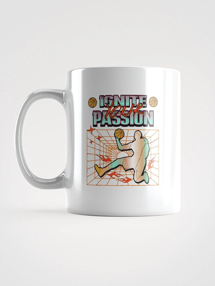 Ignite Your Passion Basketball Mug product image (1)