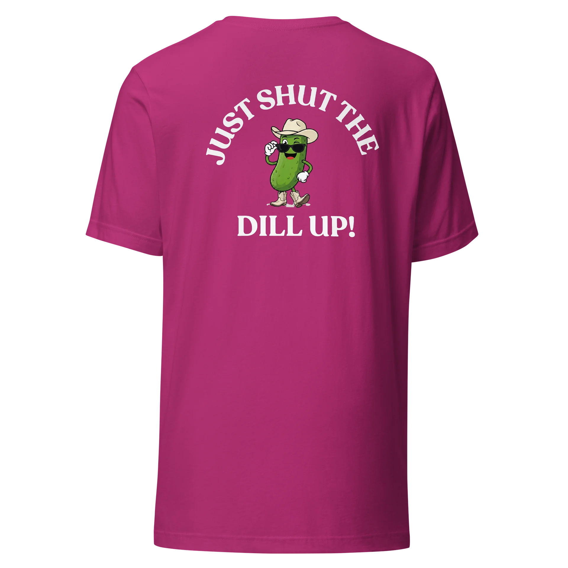 Just shut the DILL Up XL - 5X product image (1)