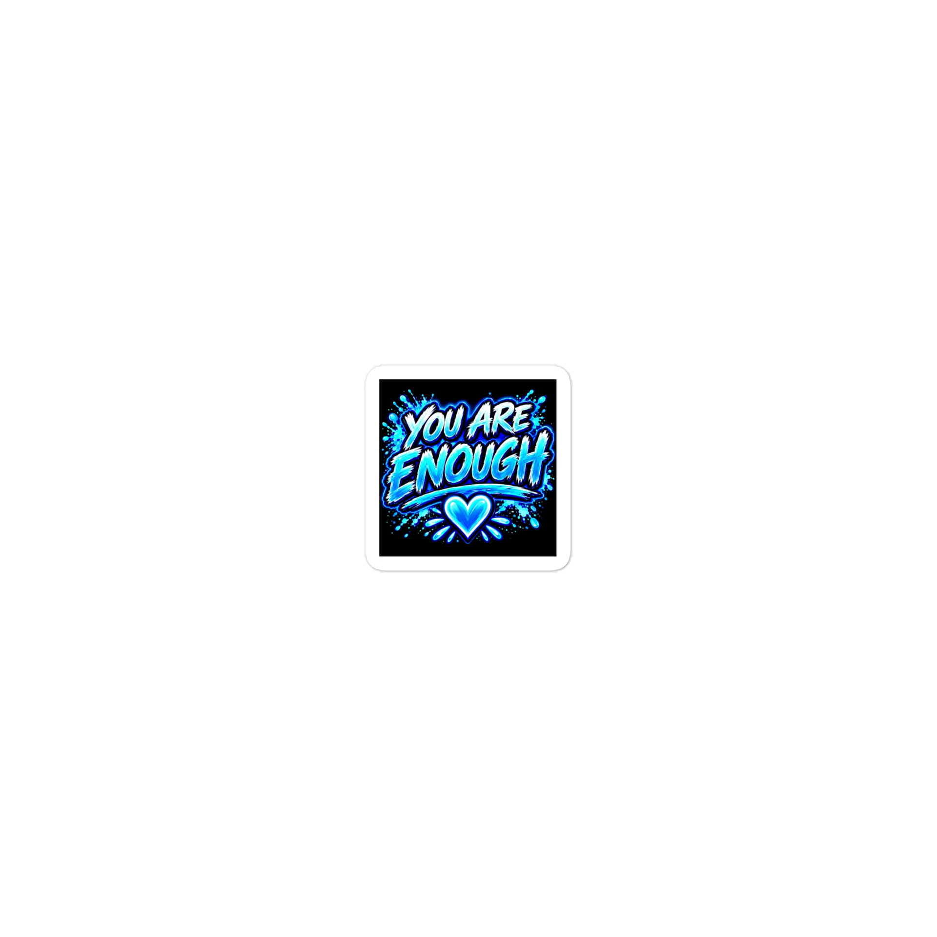 youareenoughsticker product image (1)