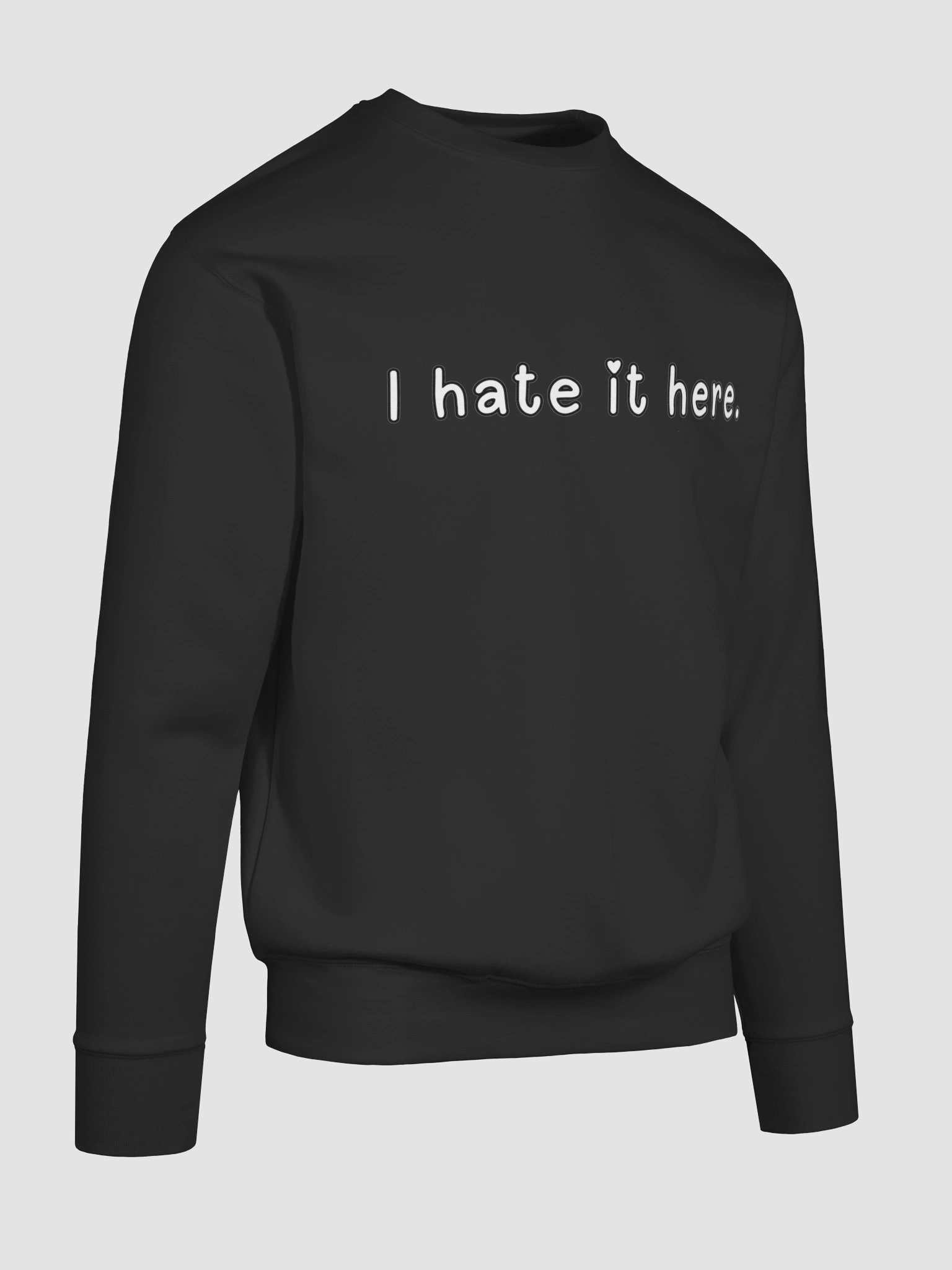 I hate it here [Lovingly Version] Sweater product image (10)