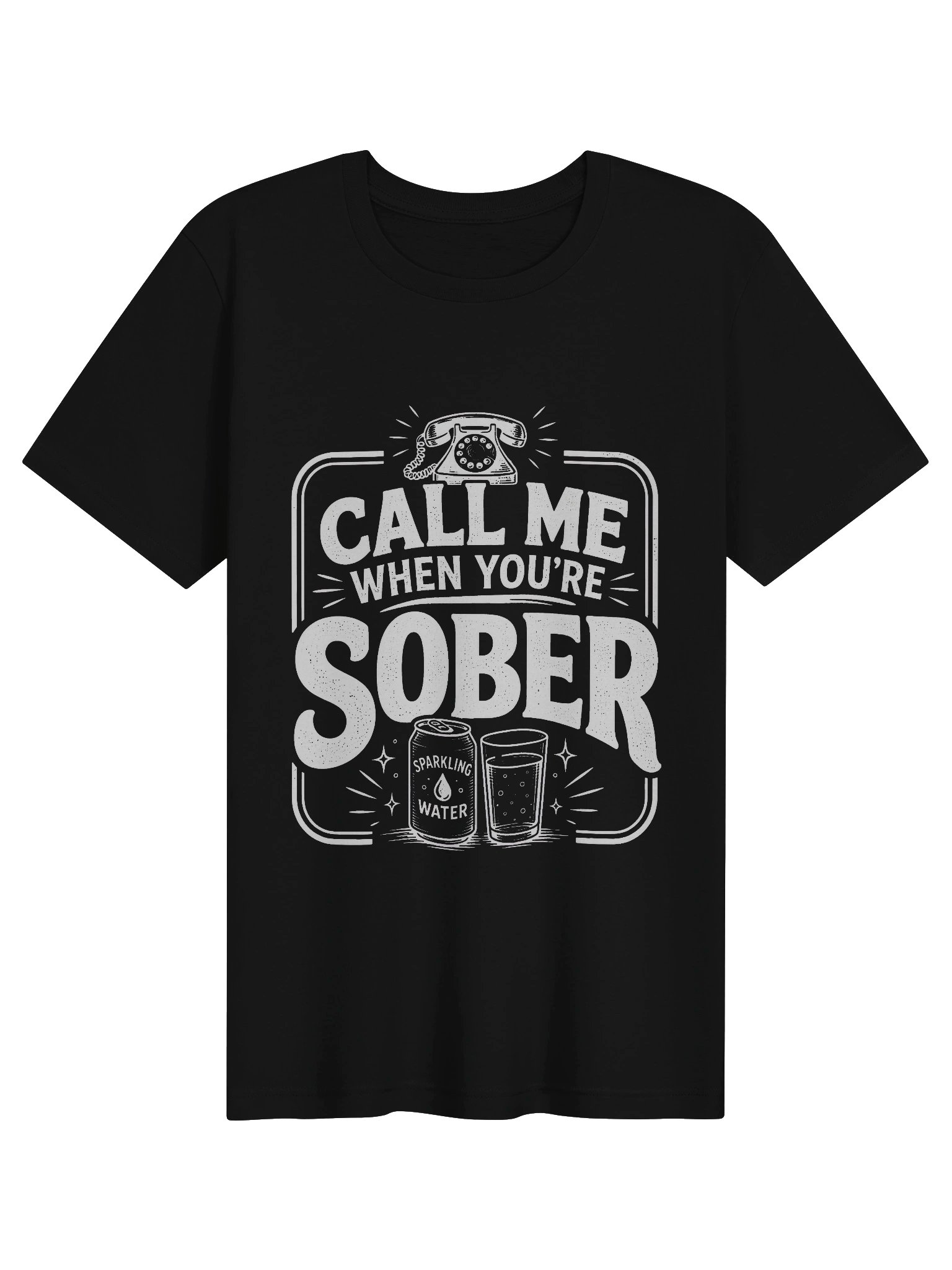 Call Me When You're Sober Tee product image (1)