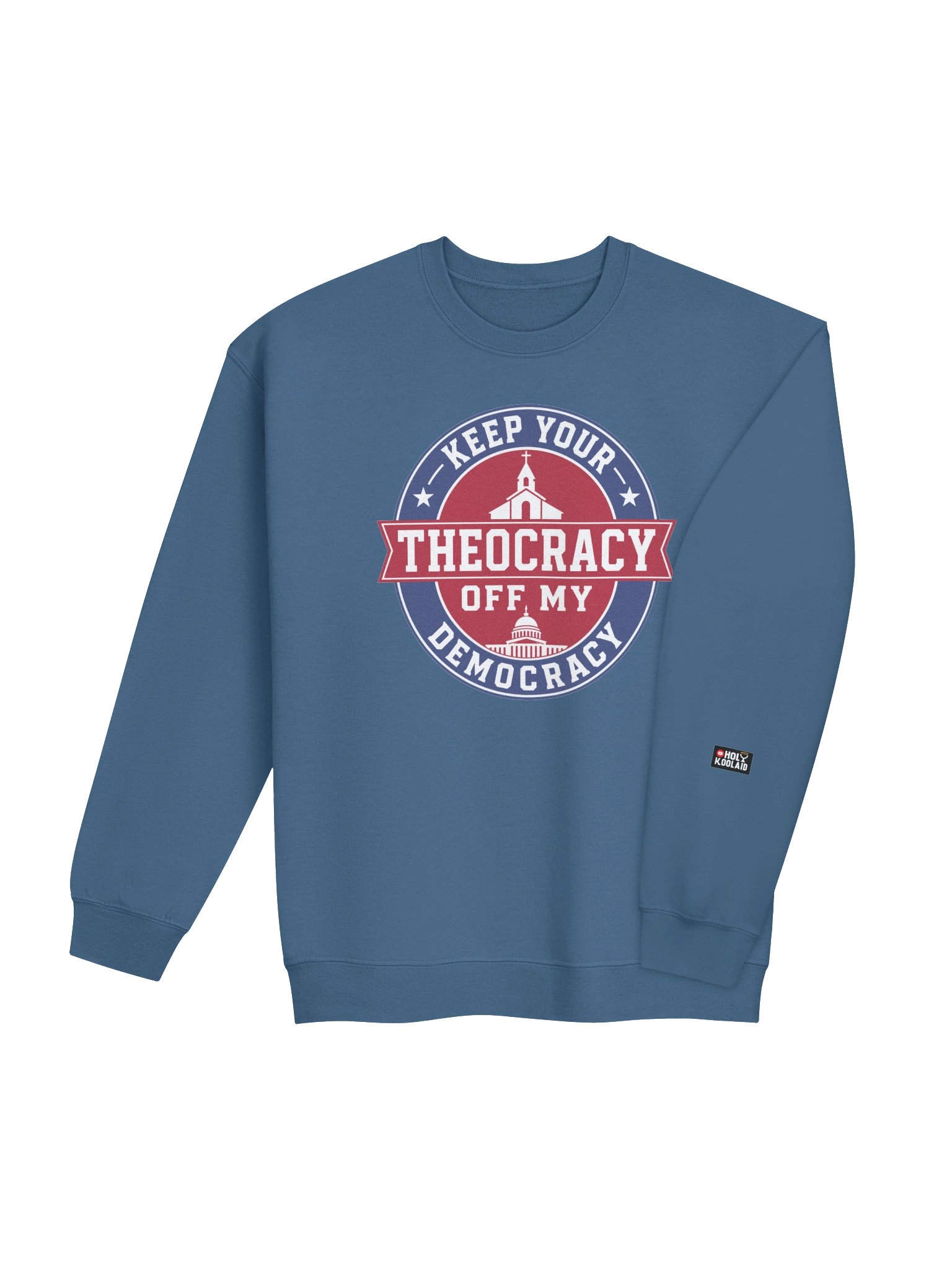 Keep Your Theocracy Off My Democracy - Crewneck Sweatshirt product image (28)