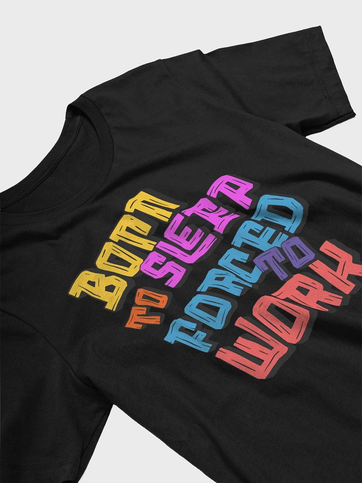 Born To Sleep Forced To Work Vibrant Dreamer T-Shirt product image (2)