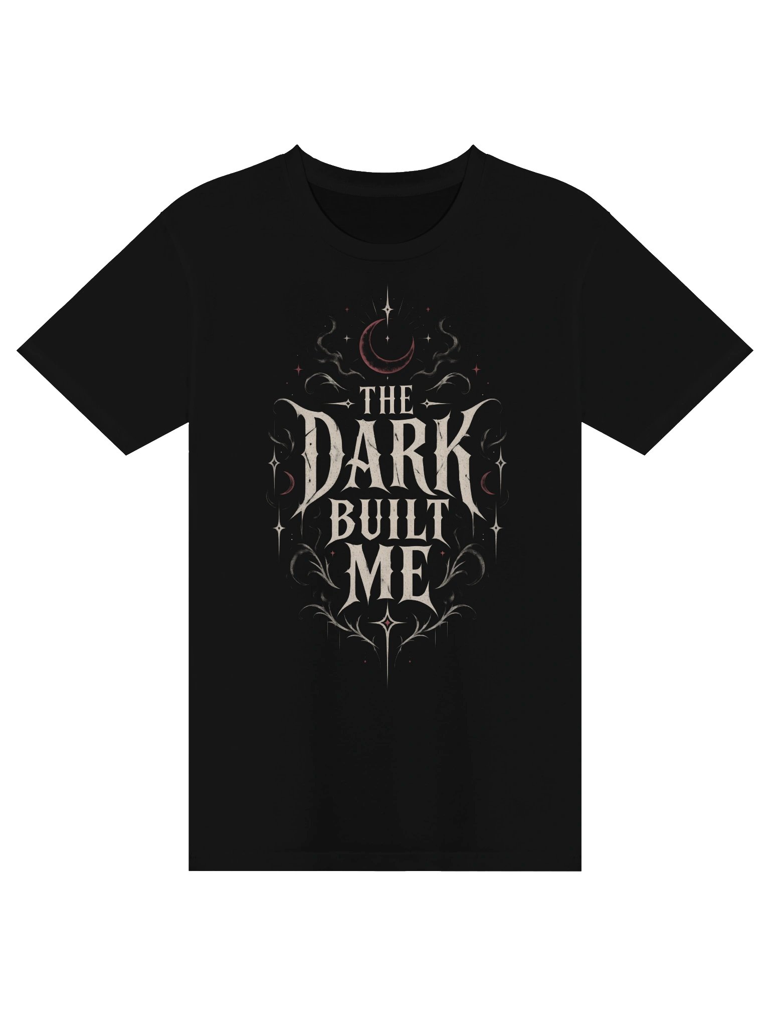 The Dark Built Me Gothic T-Shirt | Dark Statement Graphic Tee product image (1)
