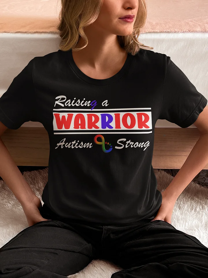 Raising A Warrior, Autism Strong Bella Canvas T-shirt product image (7)