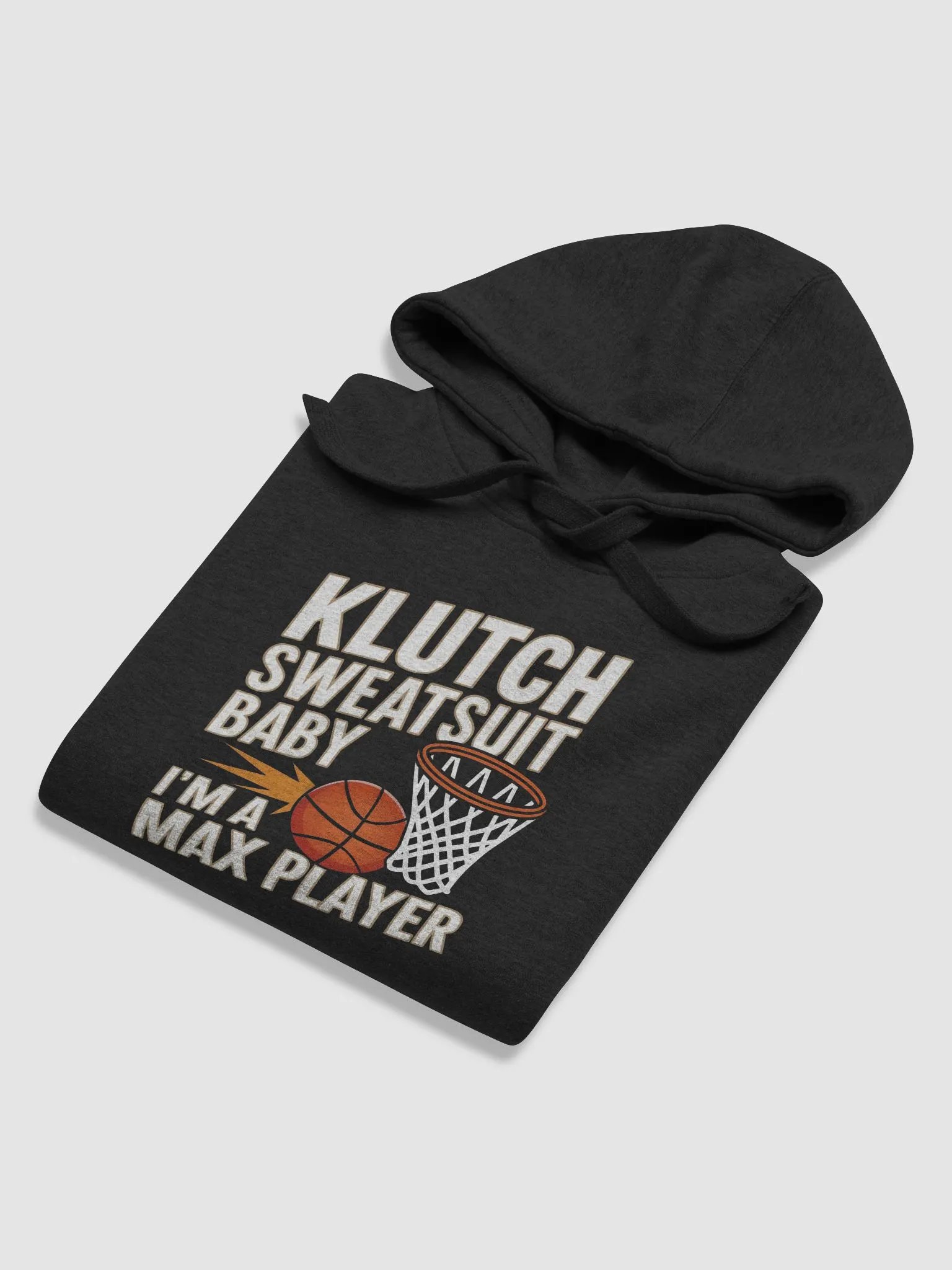 Klutch - I'm A Max Player (Hoodie) product image (6)