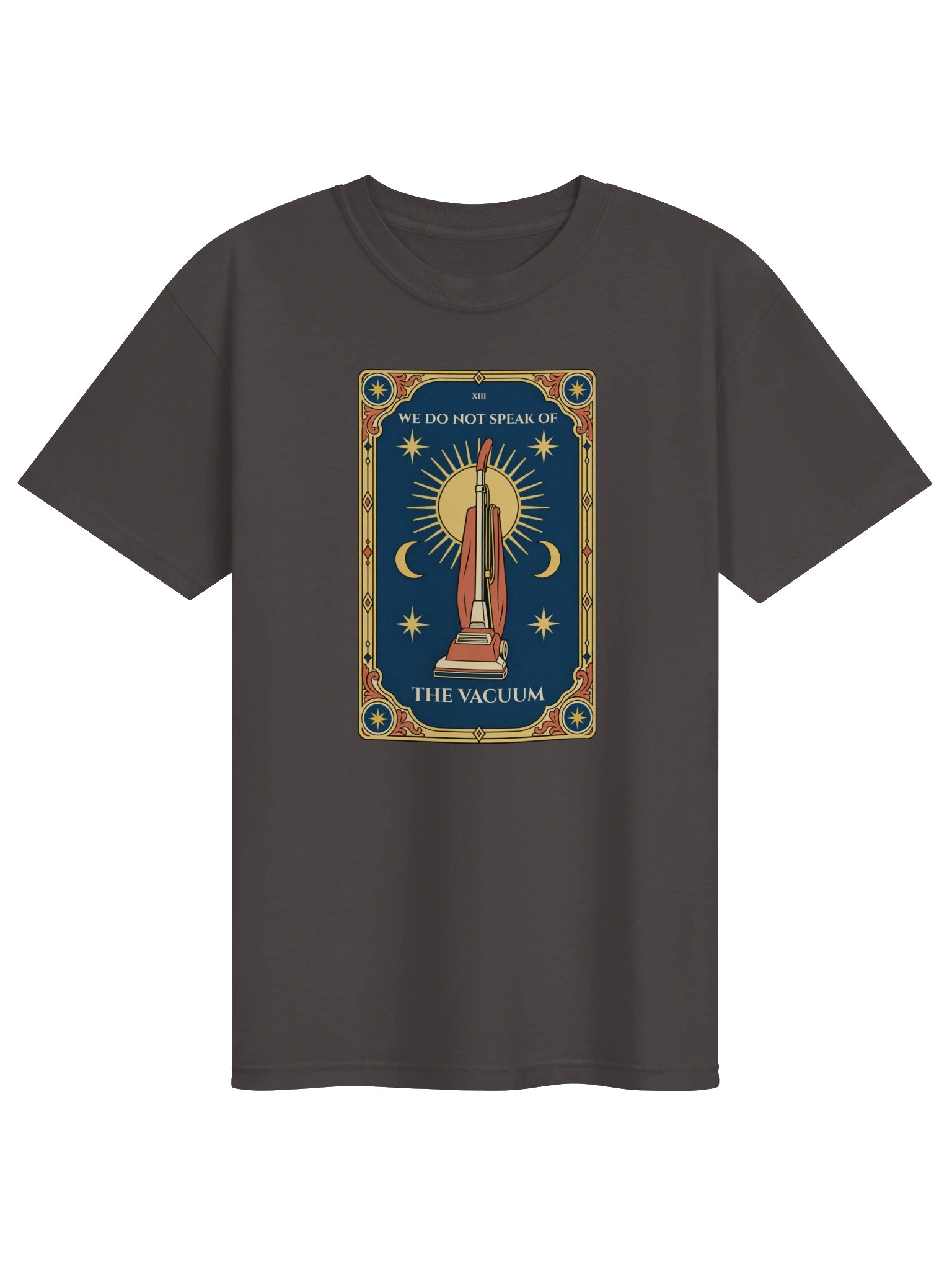 We Do Not Speak Of The Vacuum - Adult Unisex Tee product image (1)