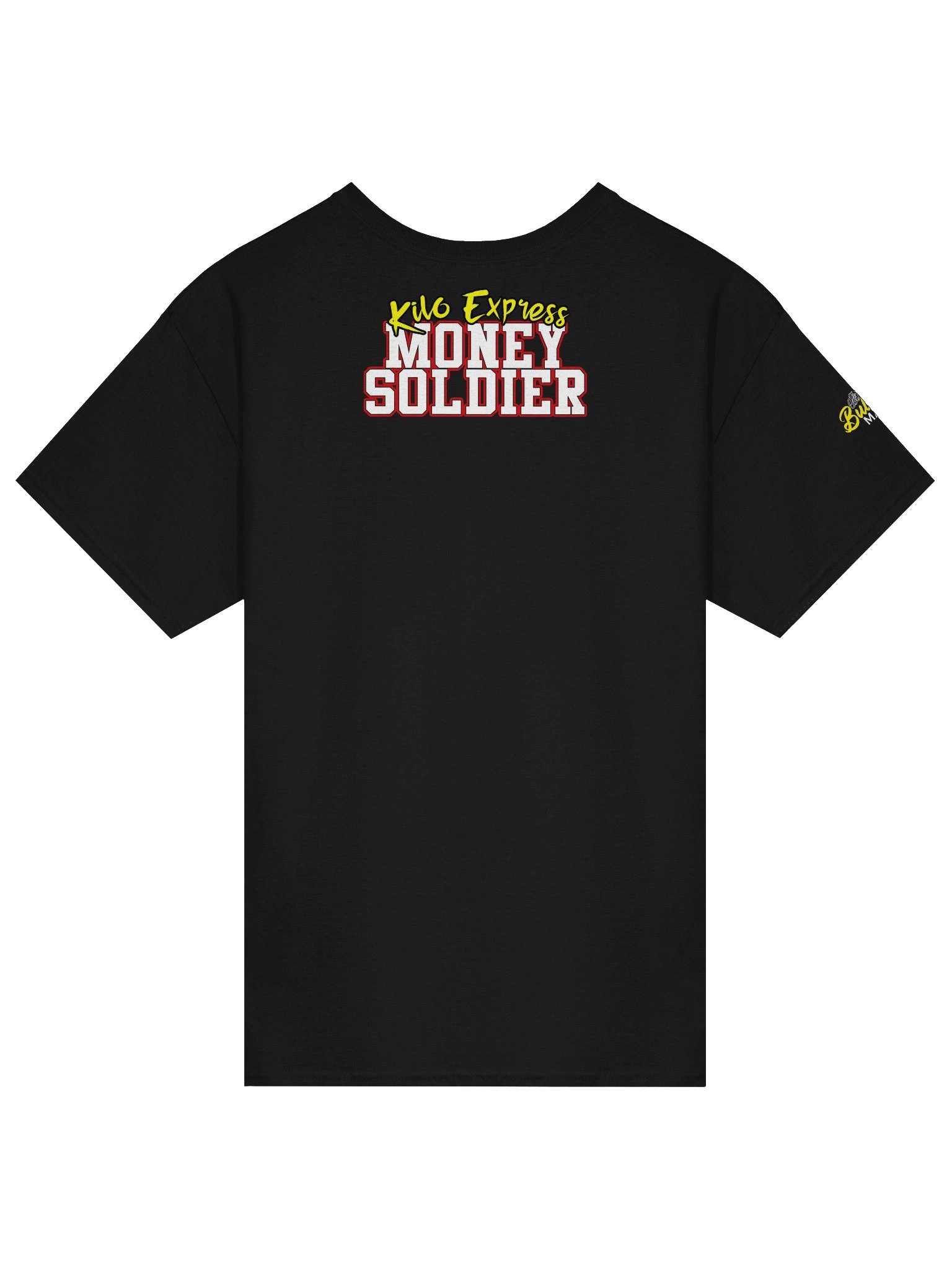 Kilo Express - Money Soldier Dont Piss Me Off Tee product image (4)