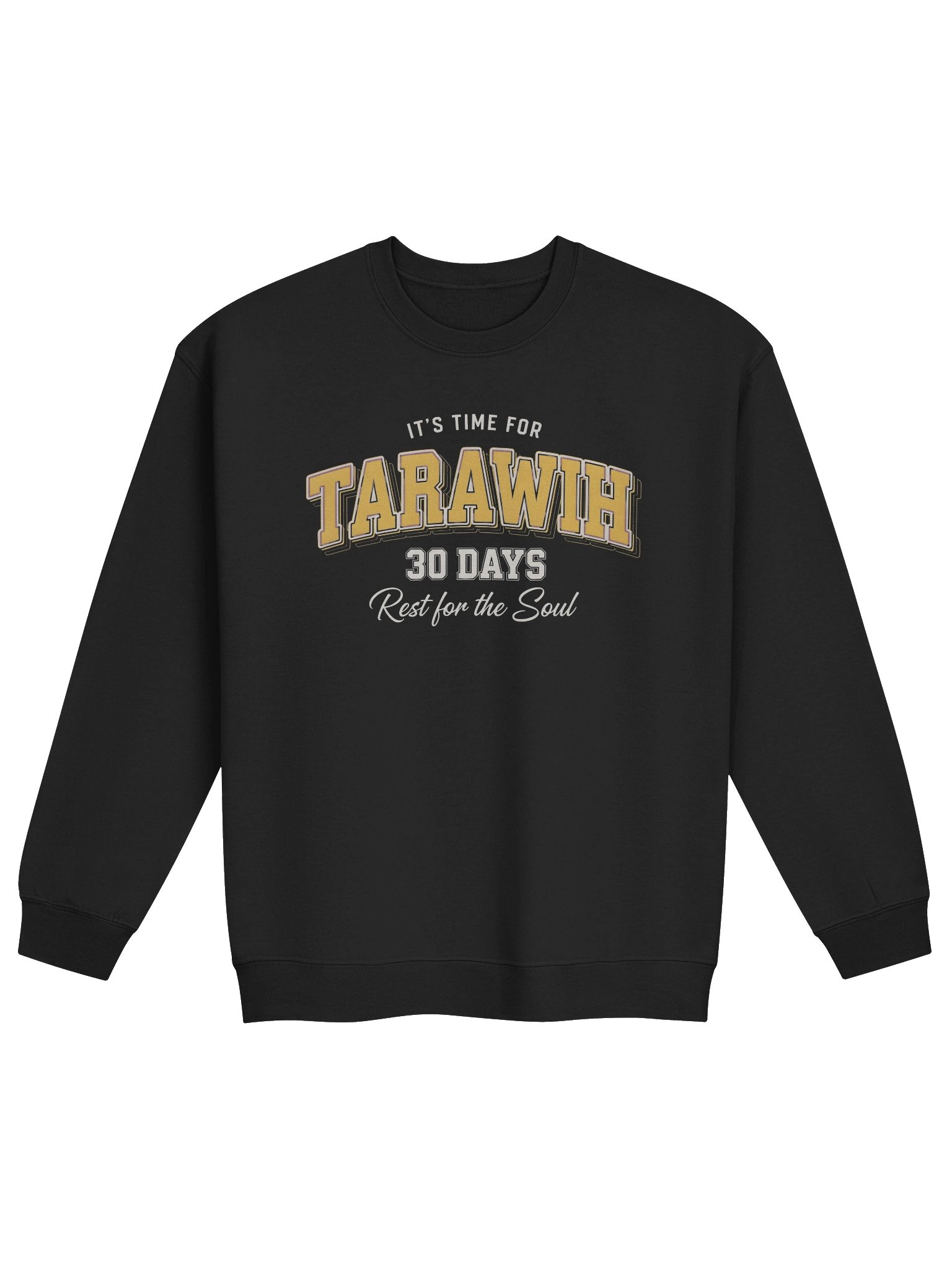 'It's Time For Tarawih 30 Days' Sweatshirt product image (1)