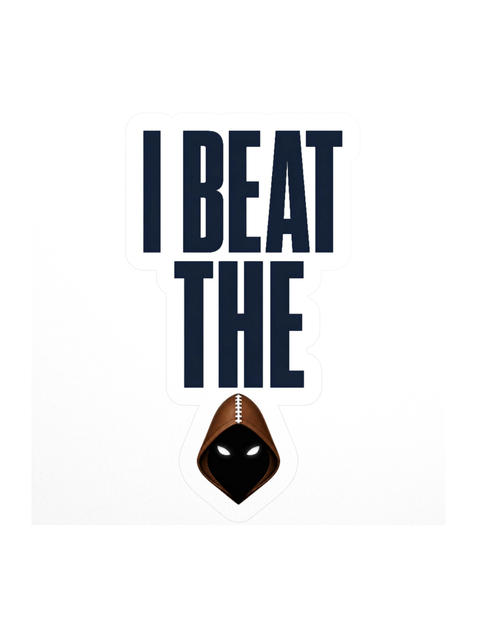 I Beat The Phantom Sticker product image (1)