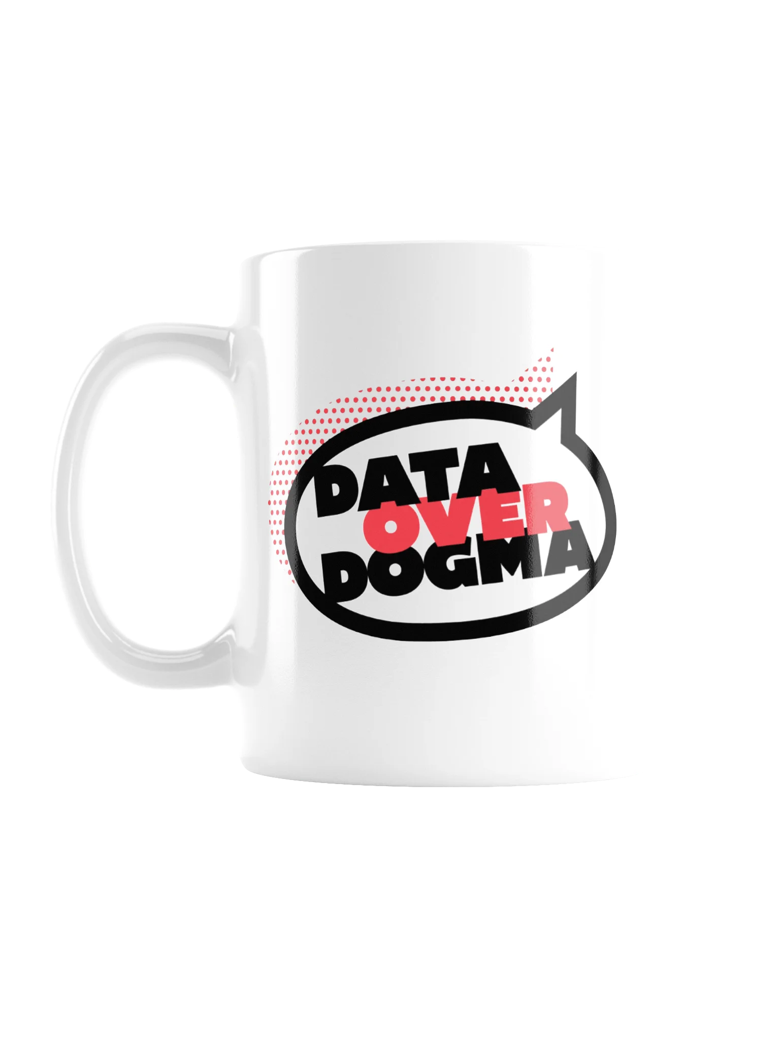 Data Over Dogma Mug product image (1)