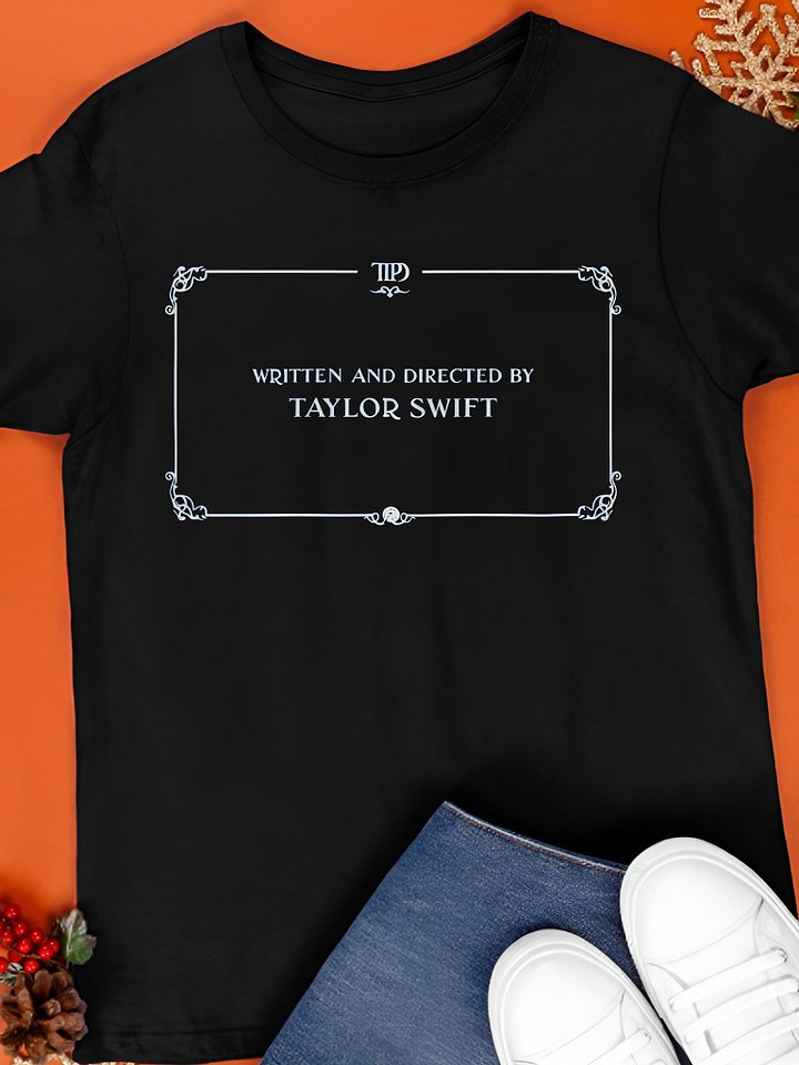 Written and Directed by Taylor Swift Shirt product image (1)