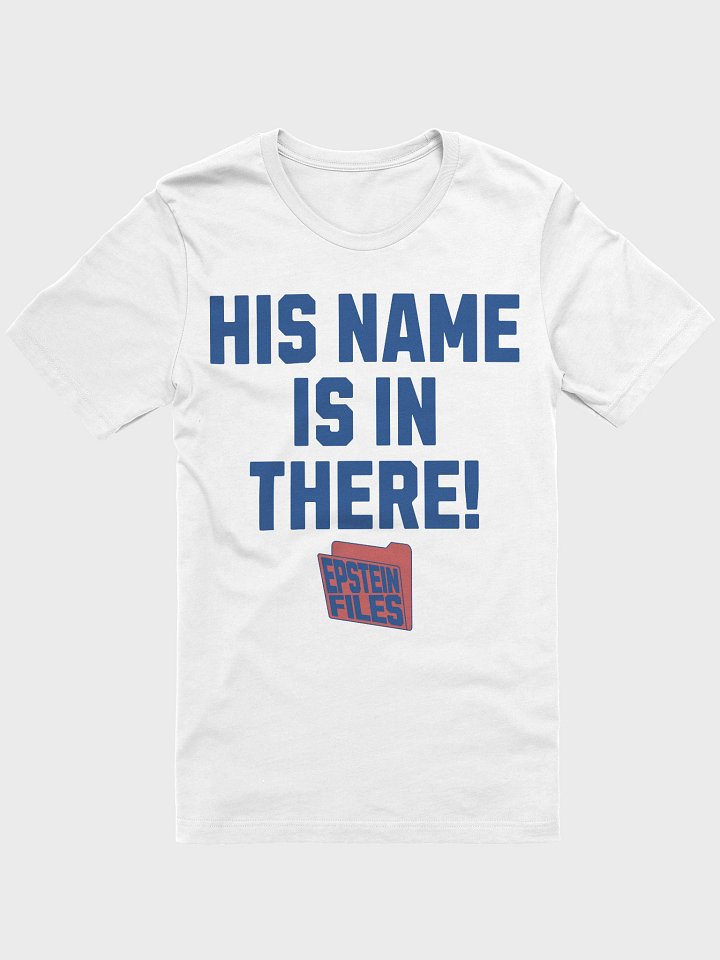 His Name Is In There - Unisex T-Shirt product image (1)