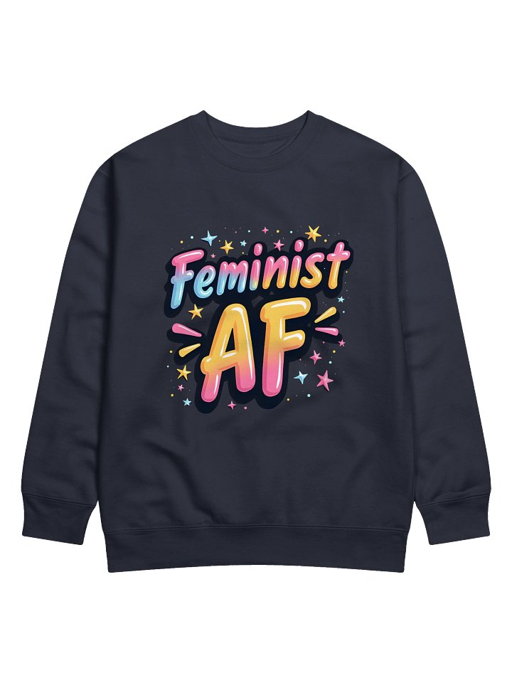 Feminist AF Sparkle Sweatshirt product image (3)