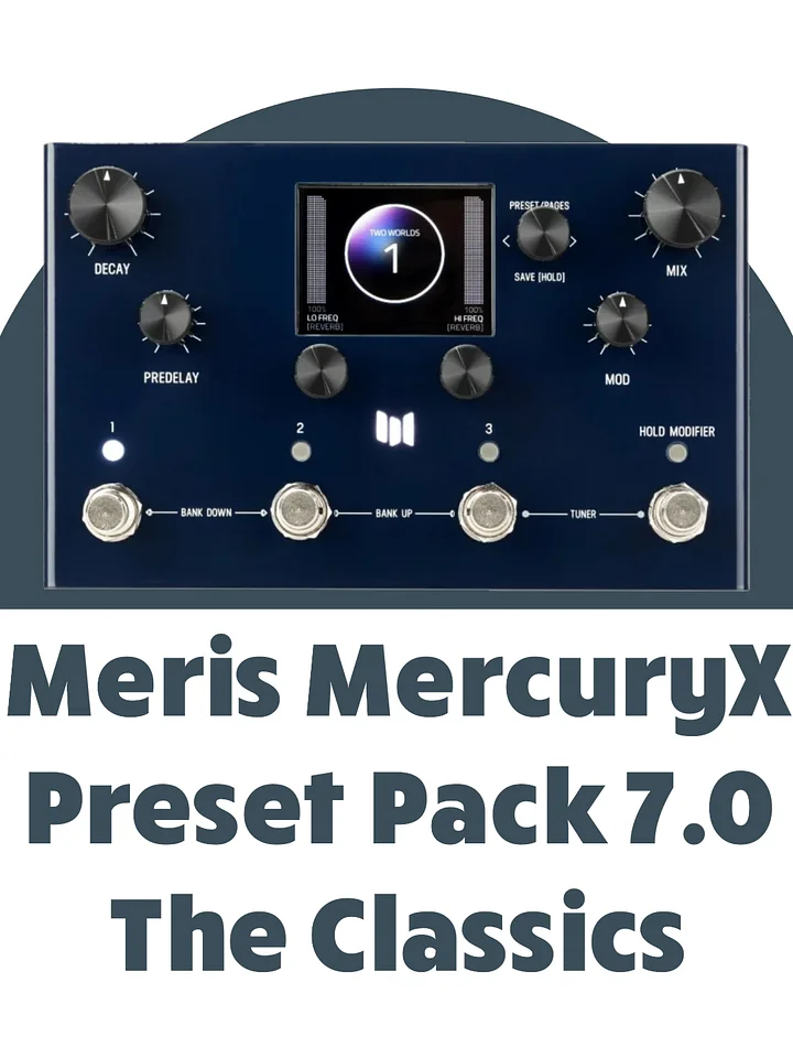 MercuryX Preset Pack (Vol. 7) - The Classics product image (1)