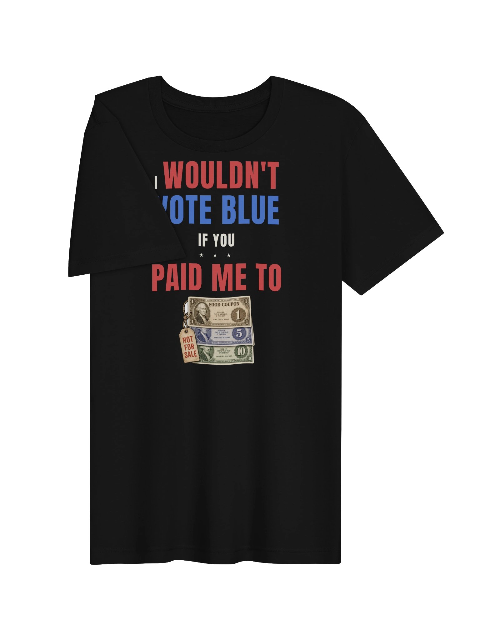 The Paid Me To Tee (Food Coupons) product image (3)