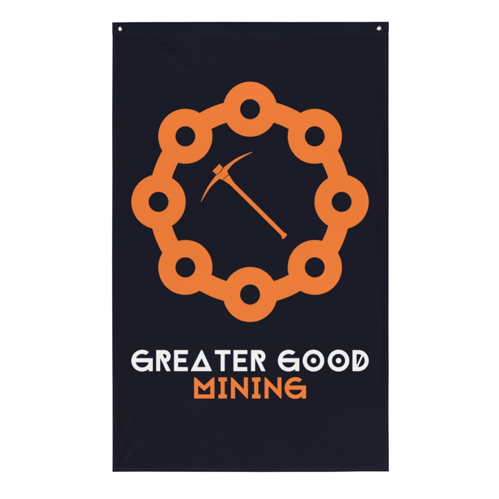 Greater Good Mining Flag product image (1)