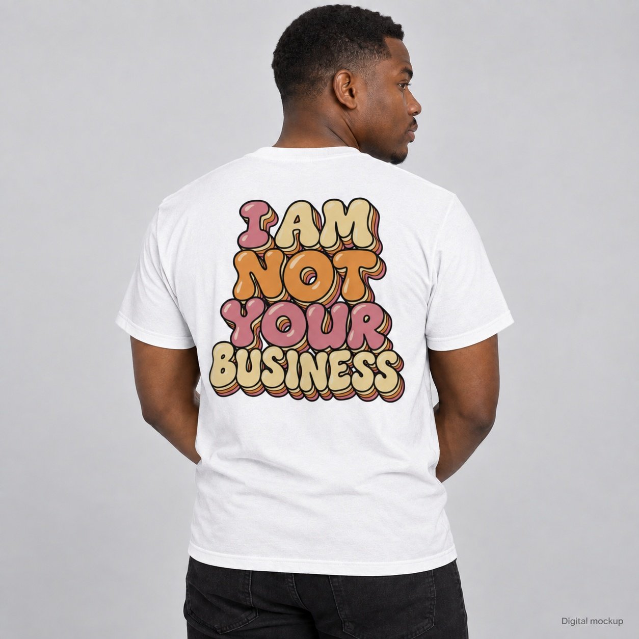 Rounded Retro I Am Not Your Business T-Shirt product image (1)
