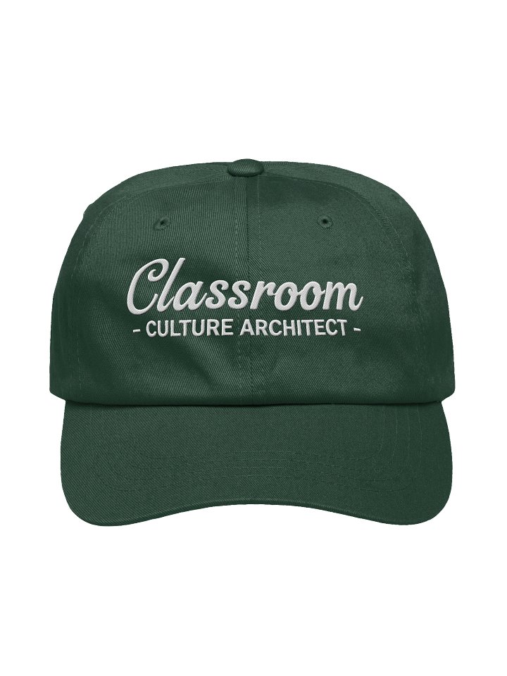 Classroom Culture Architect Dad Hat product image (1)