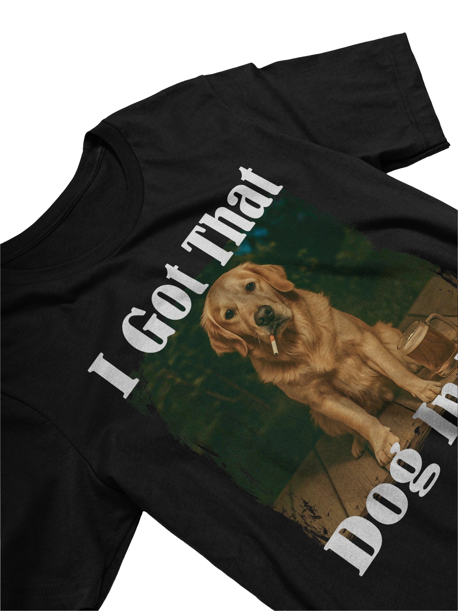 I Got That Dog In Me T-shirt product image (2)