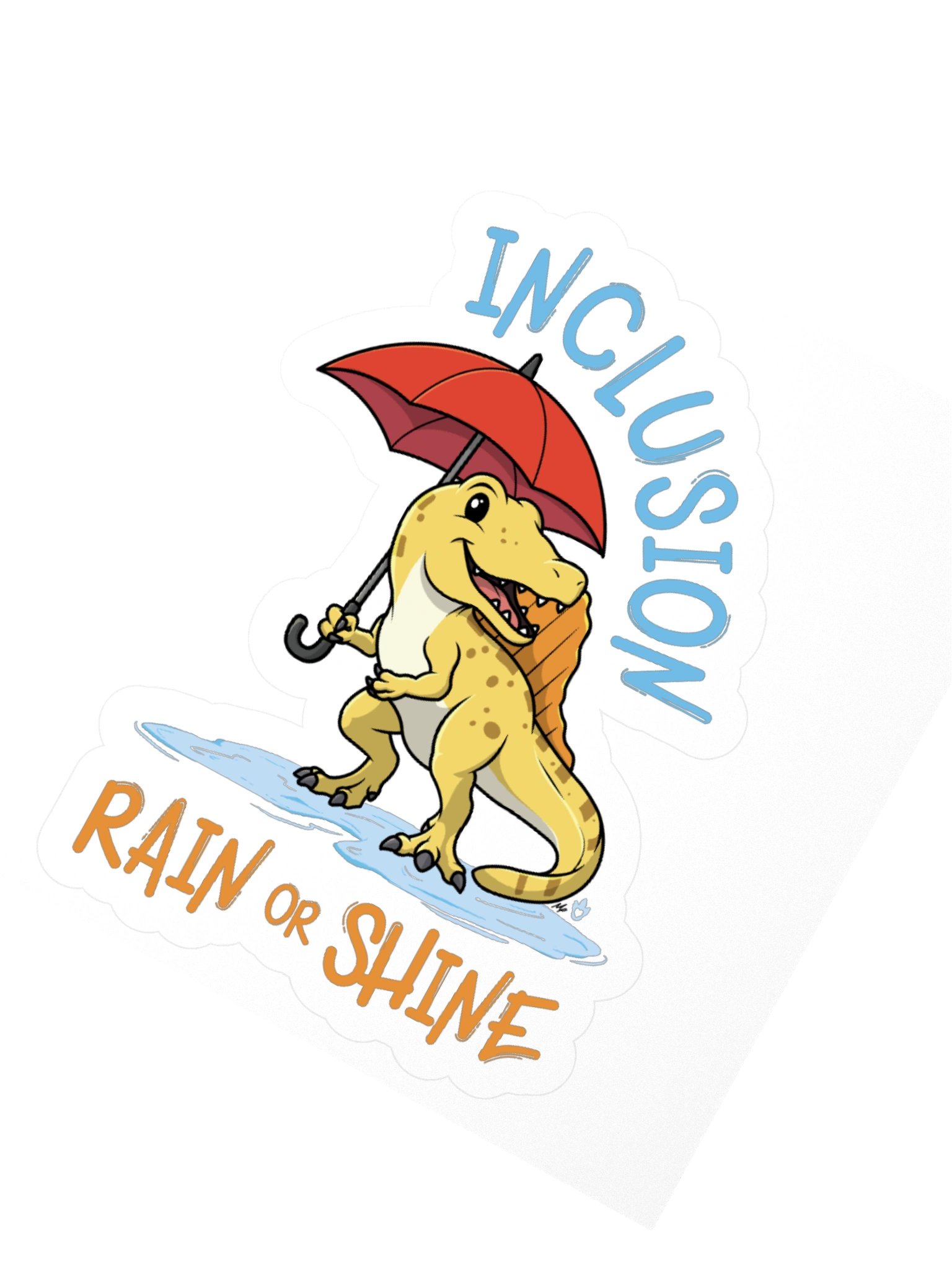 Inclusion Rain or Shine - Sticker product image (2)