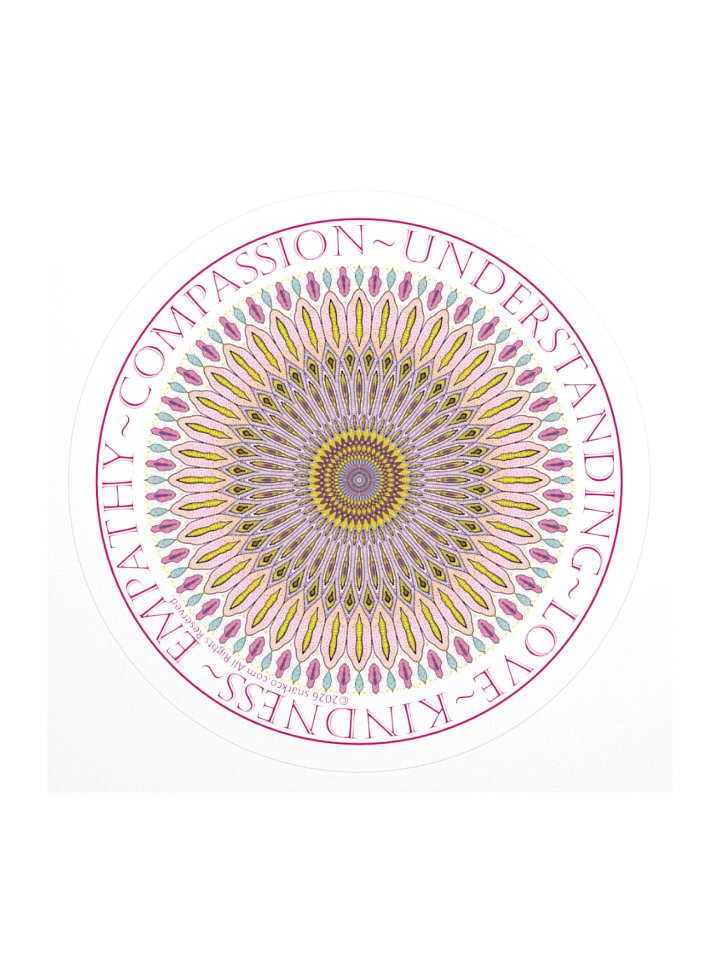 Mandala Kaleidoscope Stickers: Beautiful Burst Design Says: Empathy Compassion Understanding Love Kindness. product image (1)