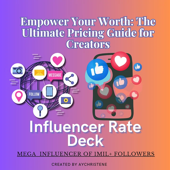 Empower Your Worth: The Ultimate Pricing Guide for Creators: Mega Influencer Edition product image (1)